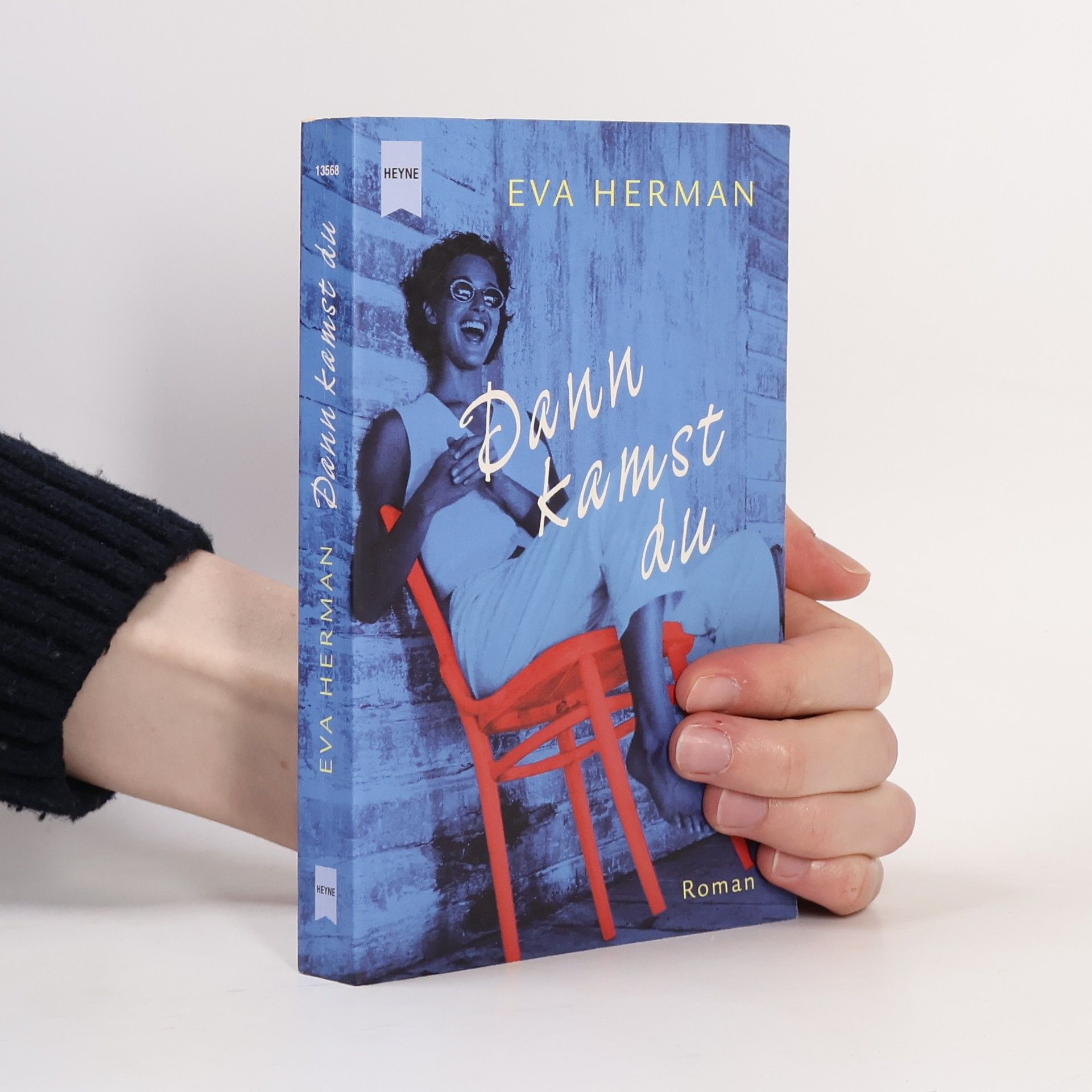 Eva Herman Dann kamst du