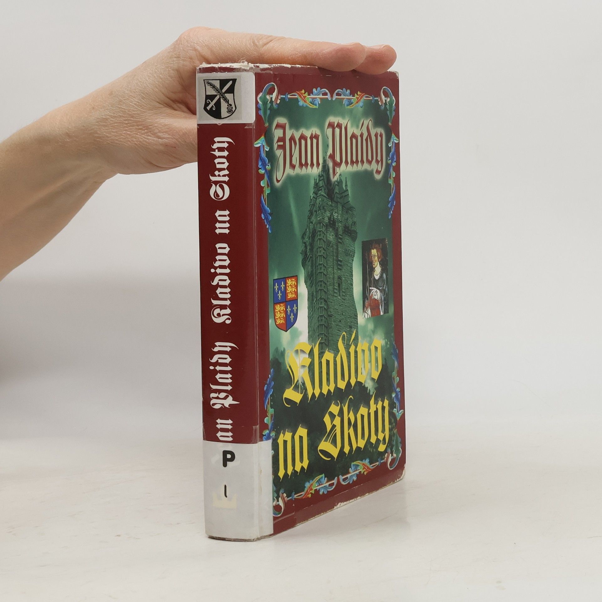 Jean Plaidy Kladivo na Skoty. Dynastie Plantagenetů. 7. díl