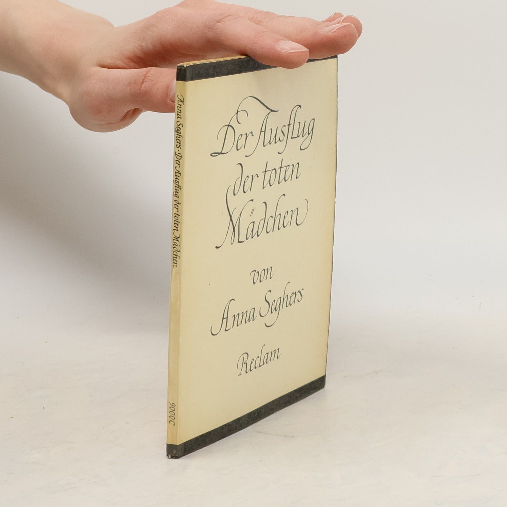 Anna Seghers Der Ausflug der toten Mädchen