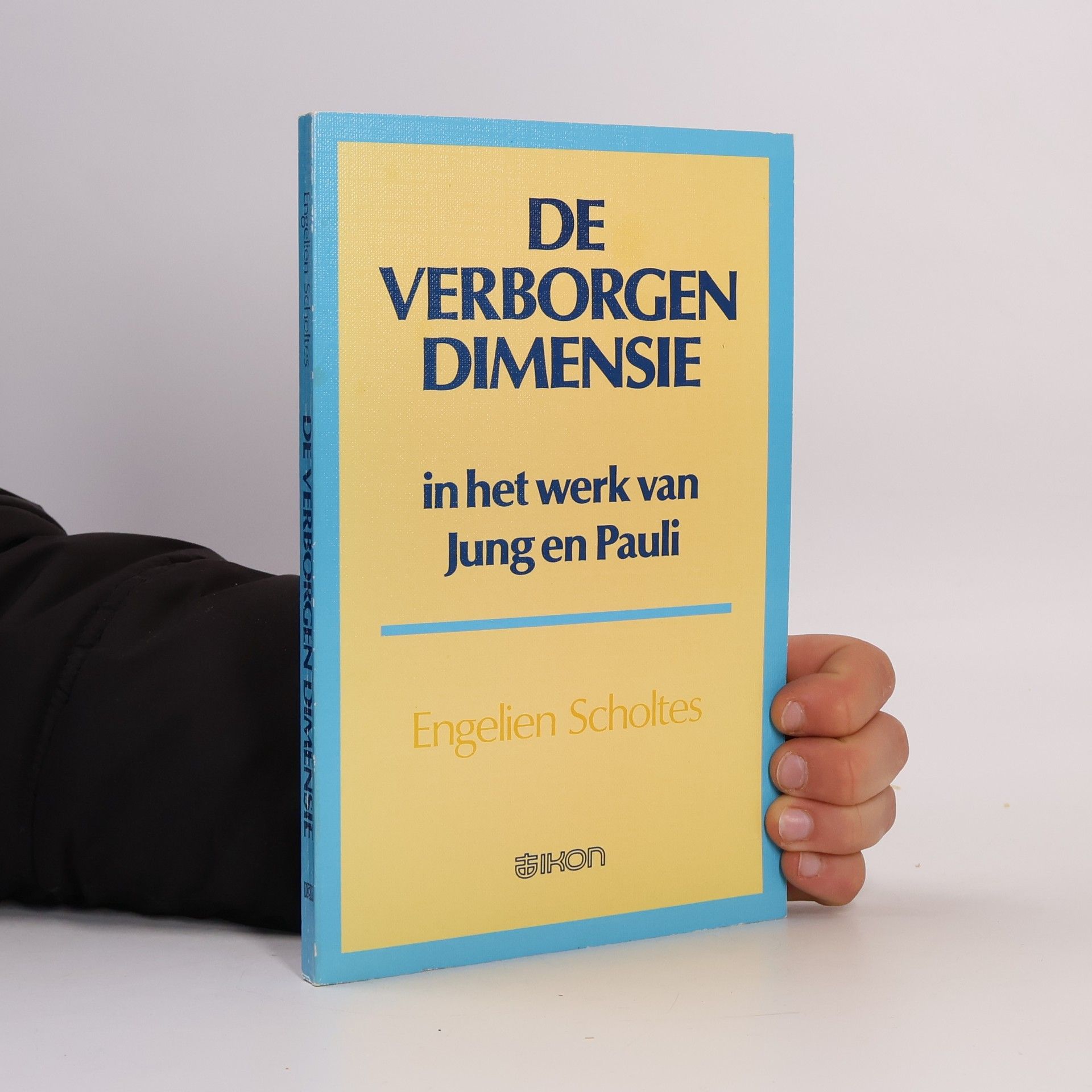 Engelien Scholtes De verborgen dimensie in het werk van Jung en Pauli