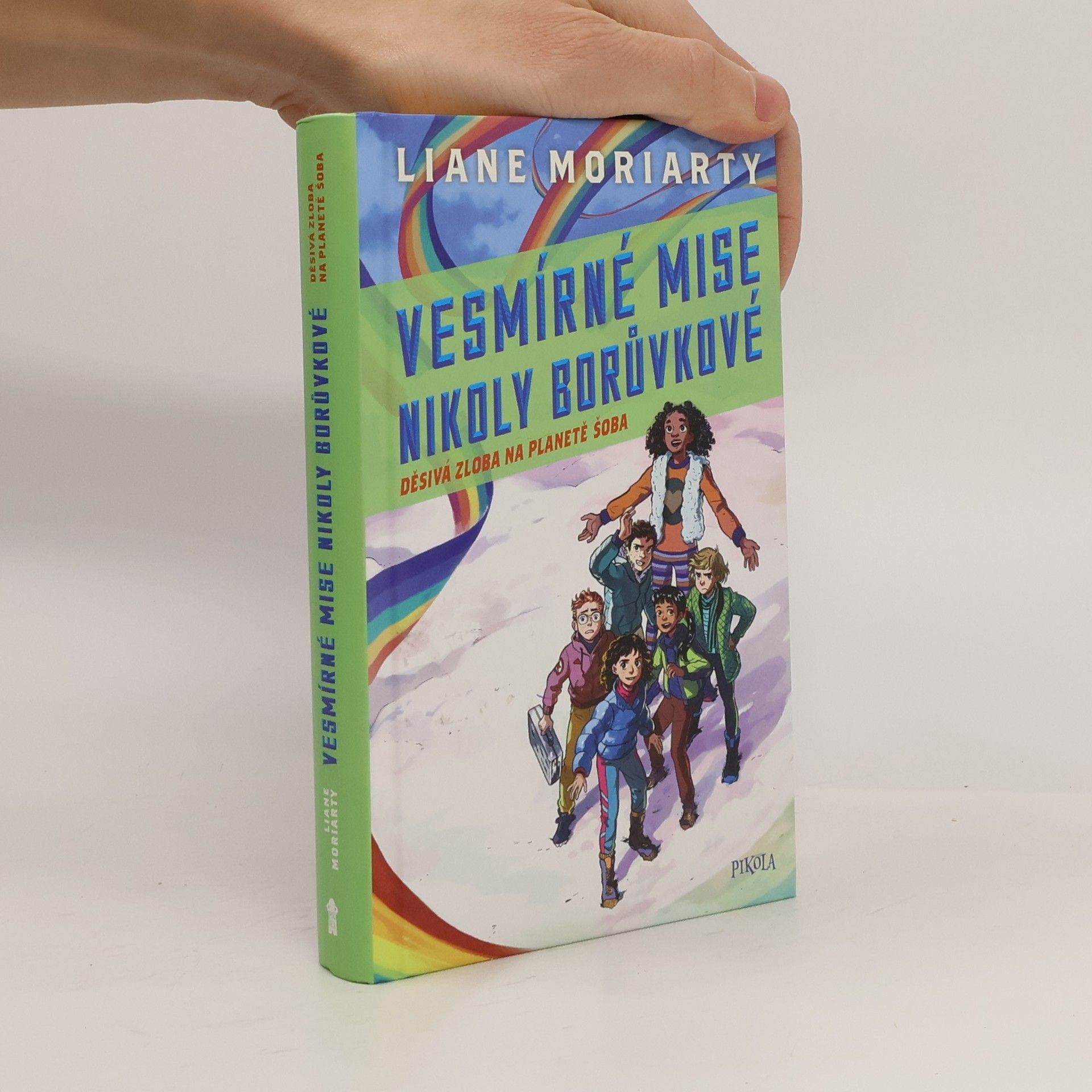 Klára Kučerová Vesmírné mise Nikoly Borůvkové. Děsivá zloba na planetě Šoba