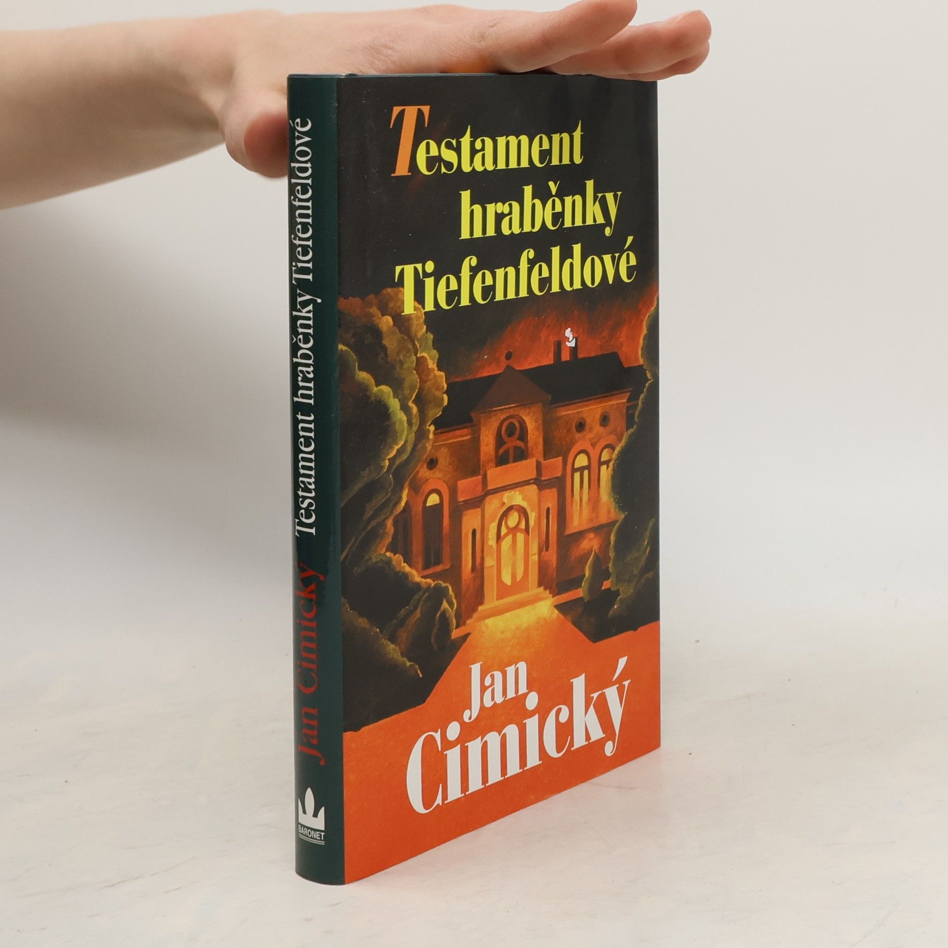 Jan Cimický Testament hraběnky Tiefenfeldové