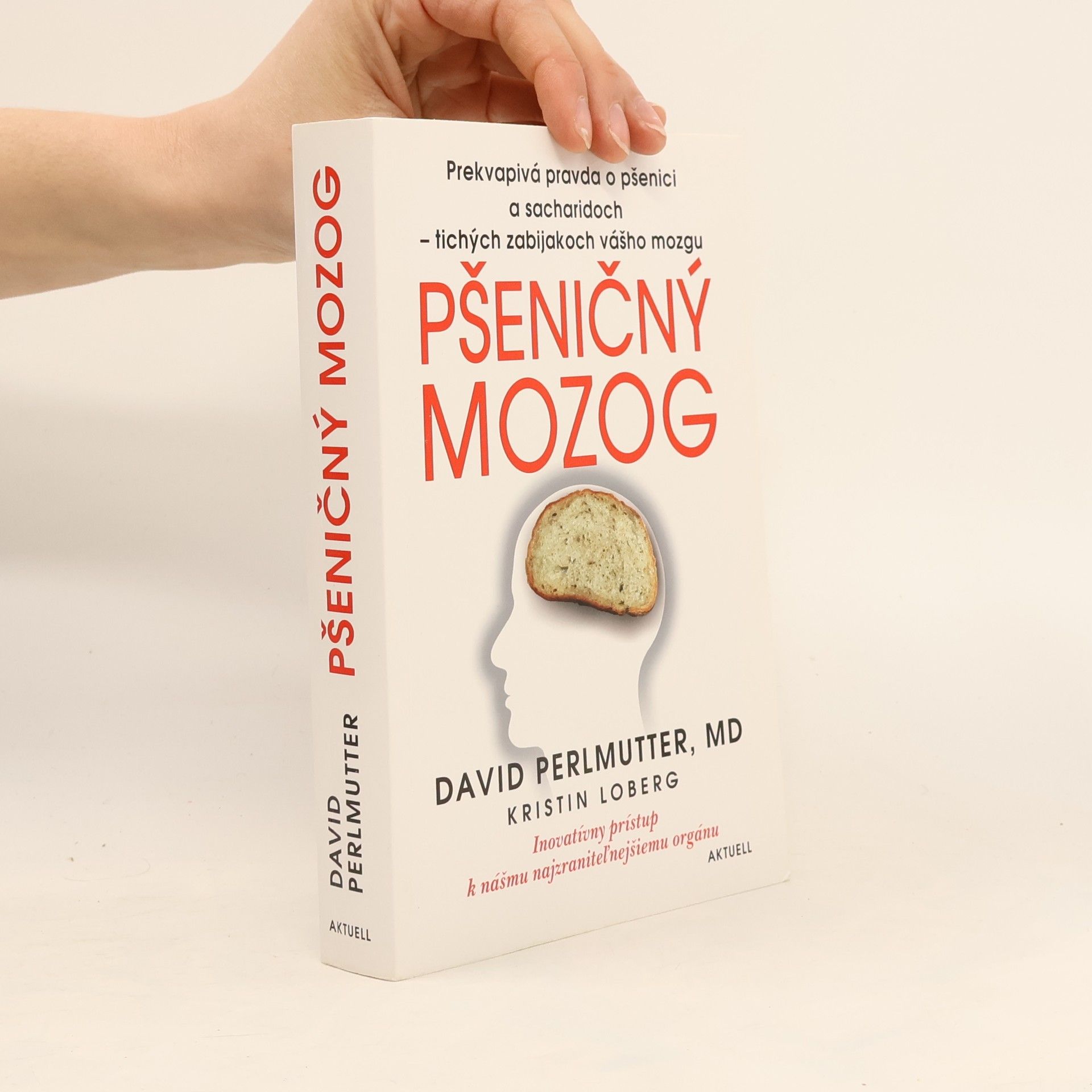 David Perlmutter Pšeničný mozog