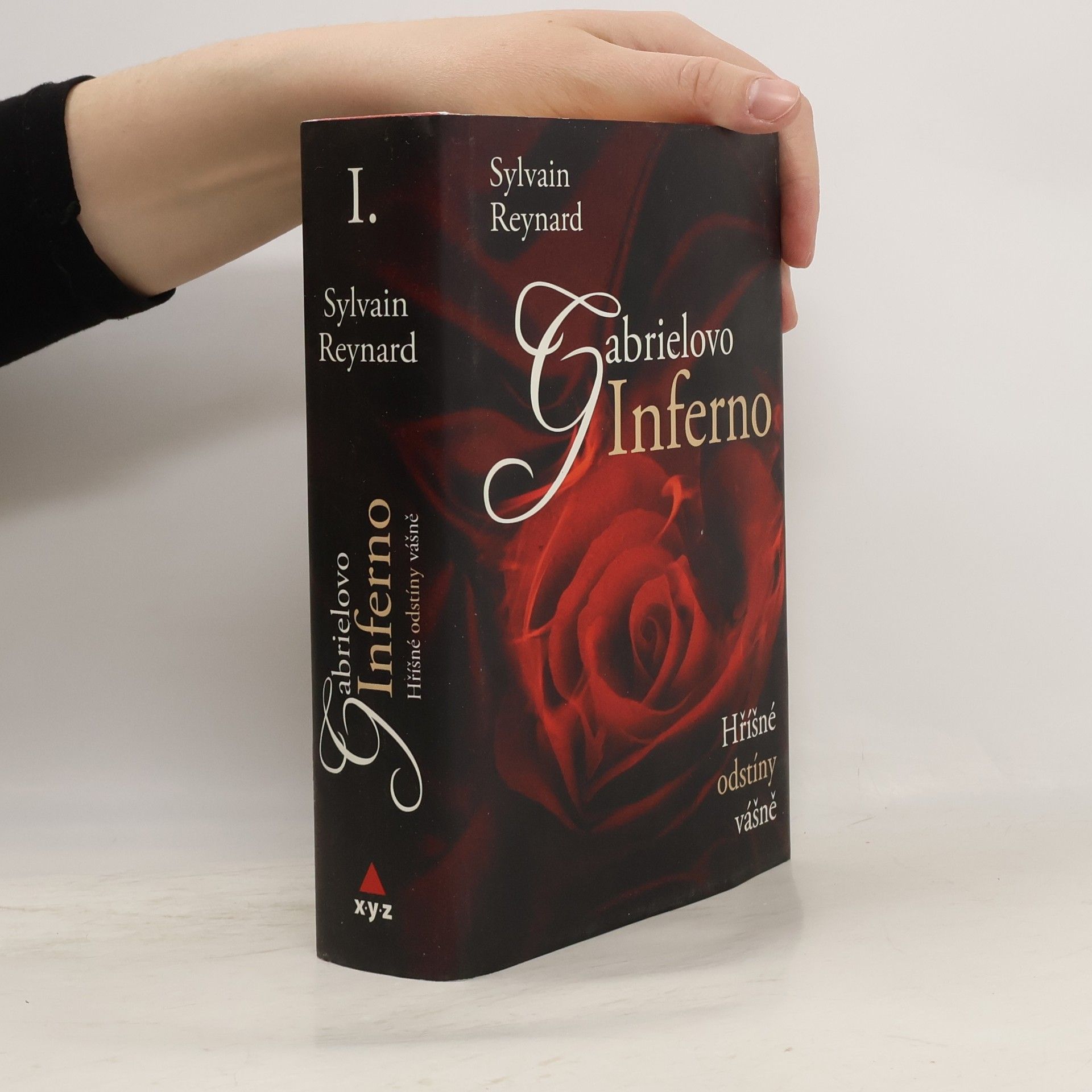Sylvain Reynard Hříšné odstíny vášně I. díl. Gabrielovo inferno