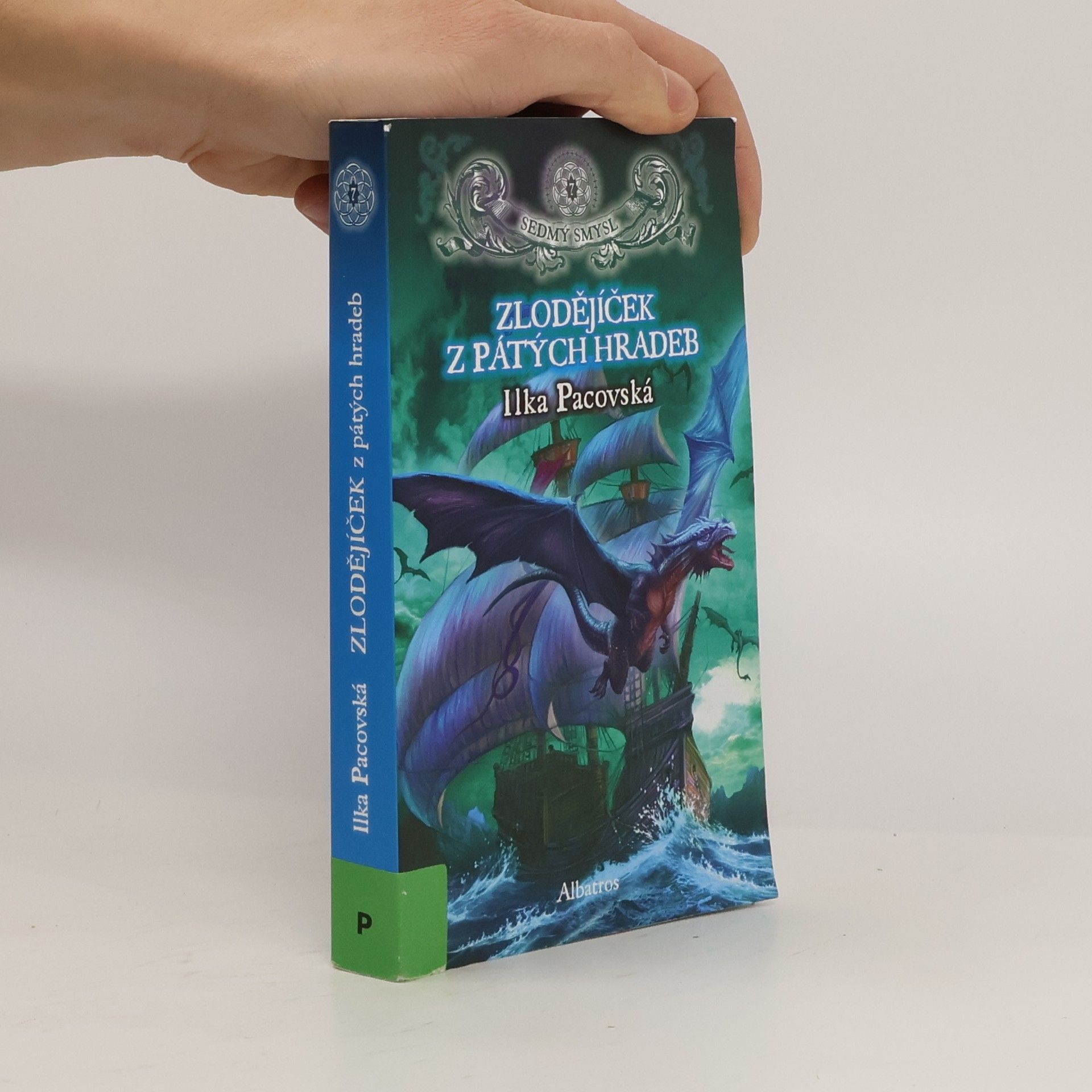 Ilka Pacovská Sedmý smysl. 7, Zlodějíček z pátých hradeb