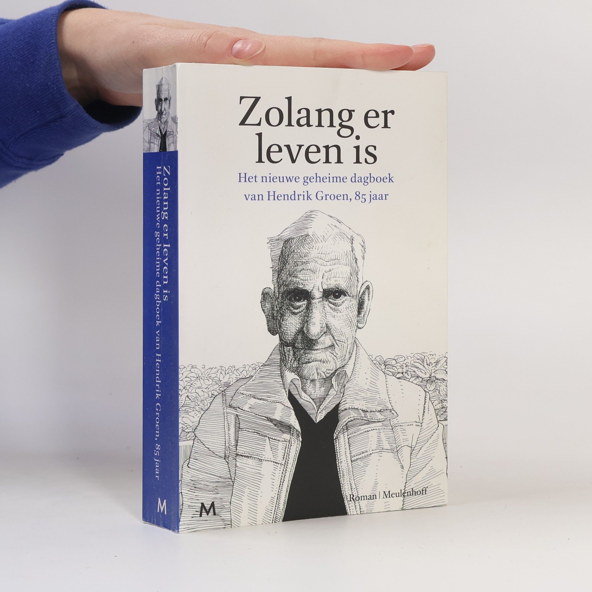 Hendrik Groen Zolang er leven is