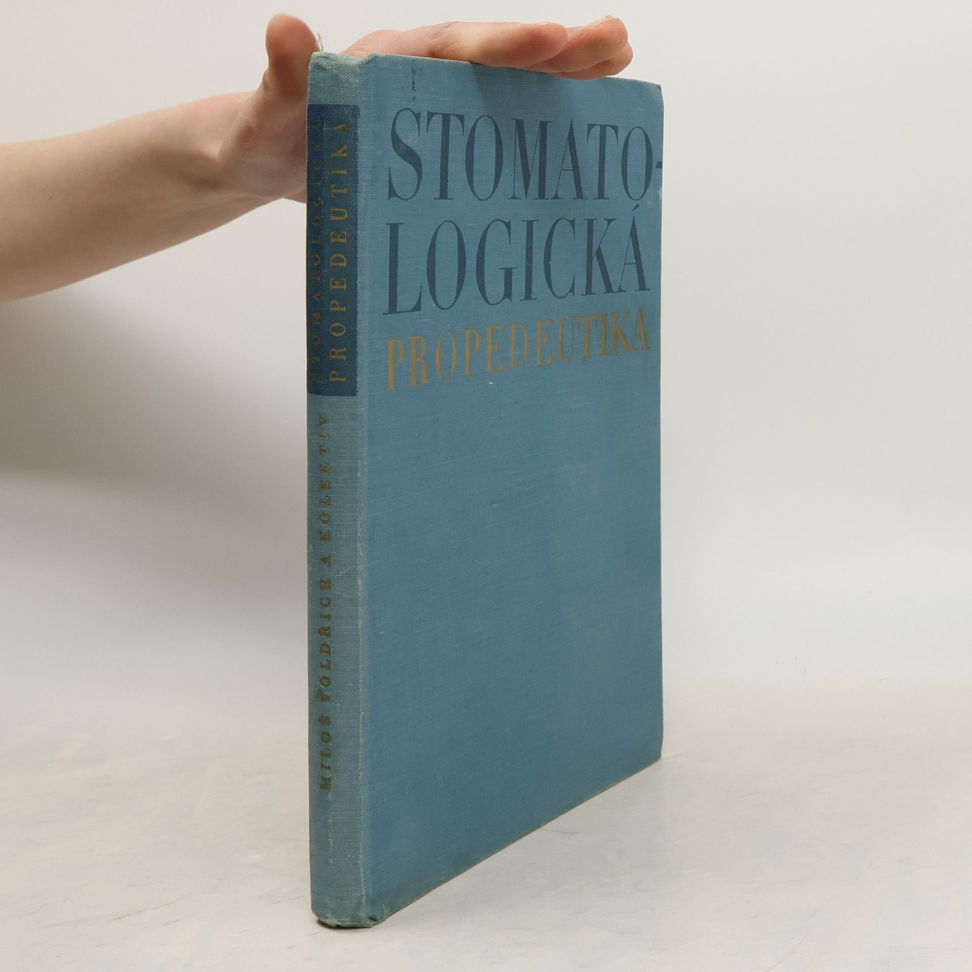 Stomatologická propedeutika