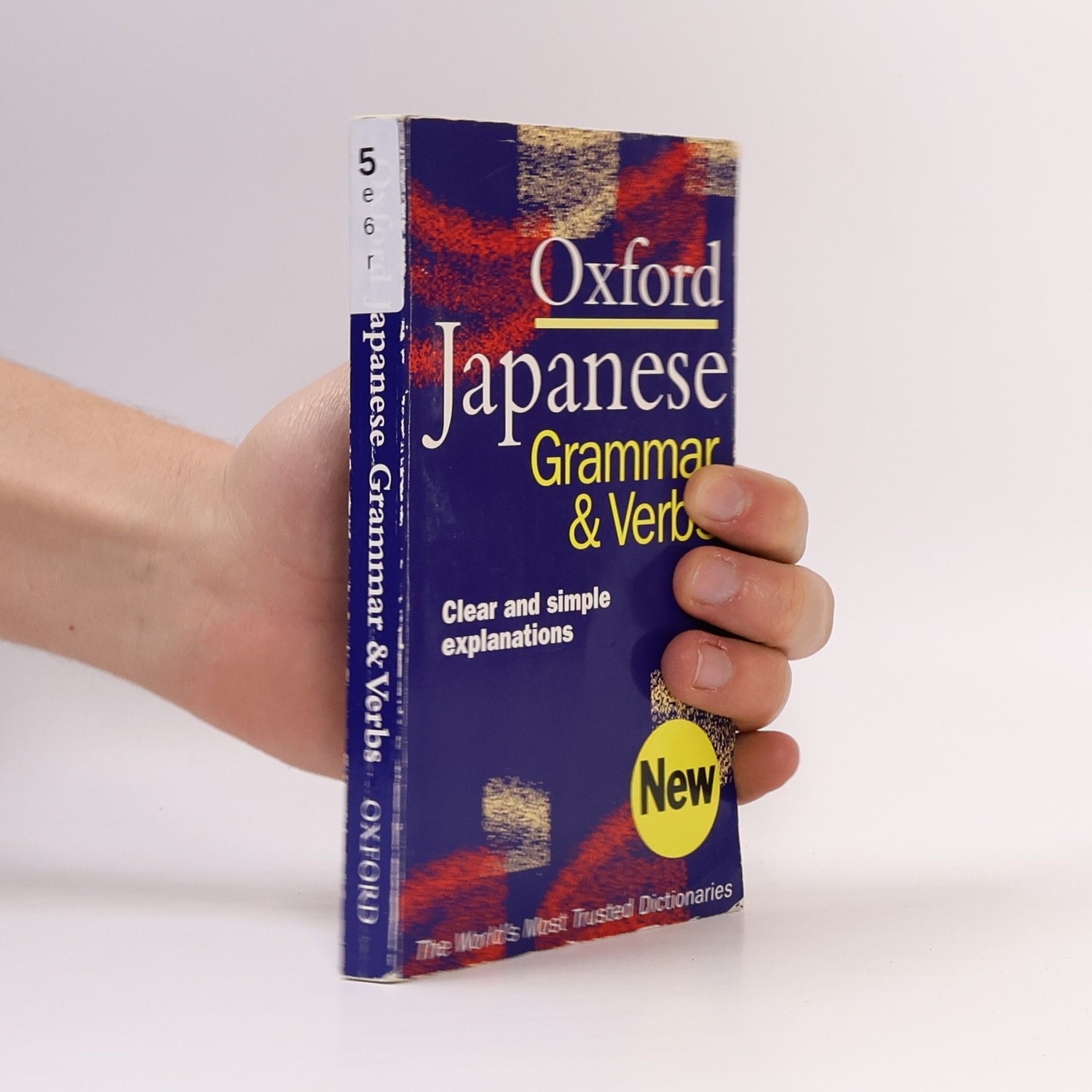 Jonathan Bunt Oxford Japanese Grammar & Verbs