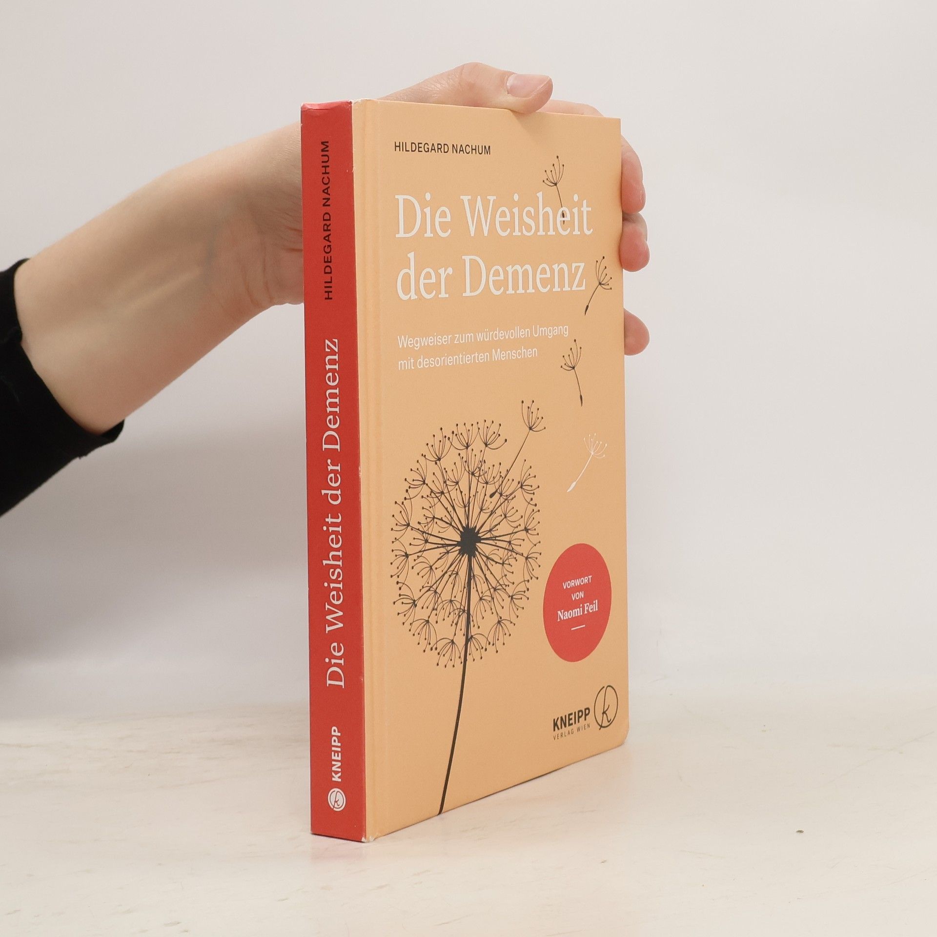 Hildegard Nachum Die Weisheit der Demenz