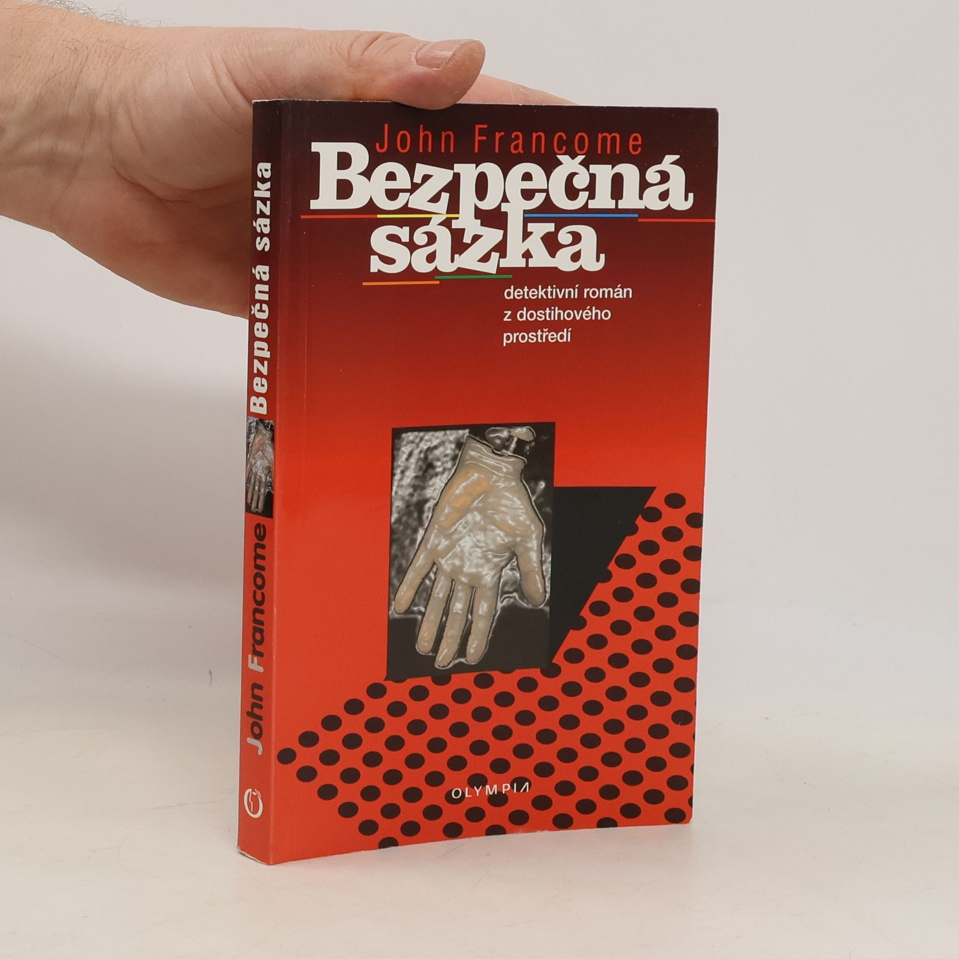 John Francome Bezpečná sázka