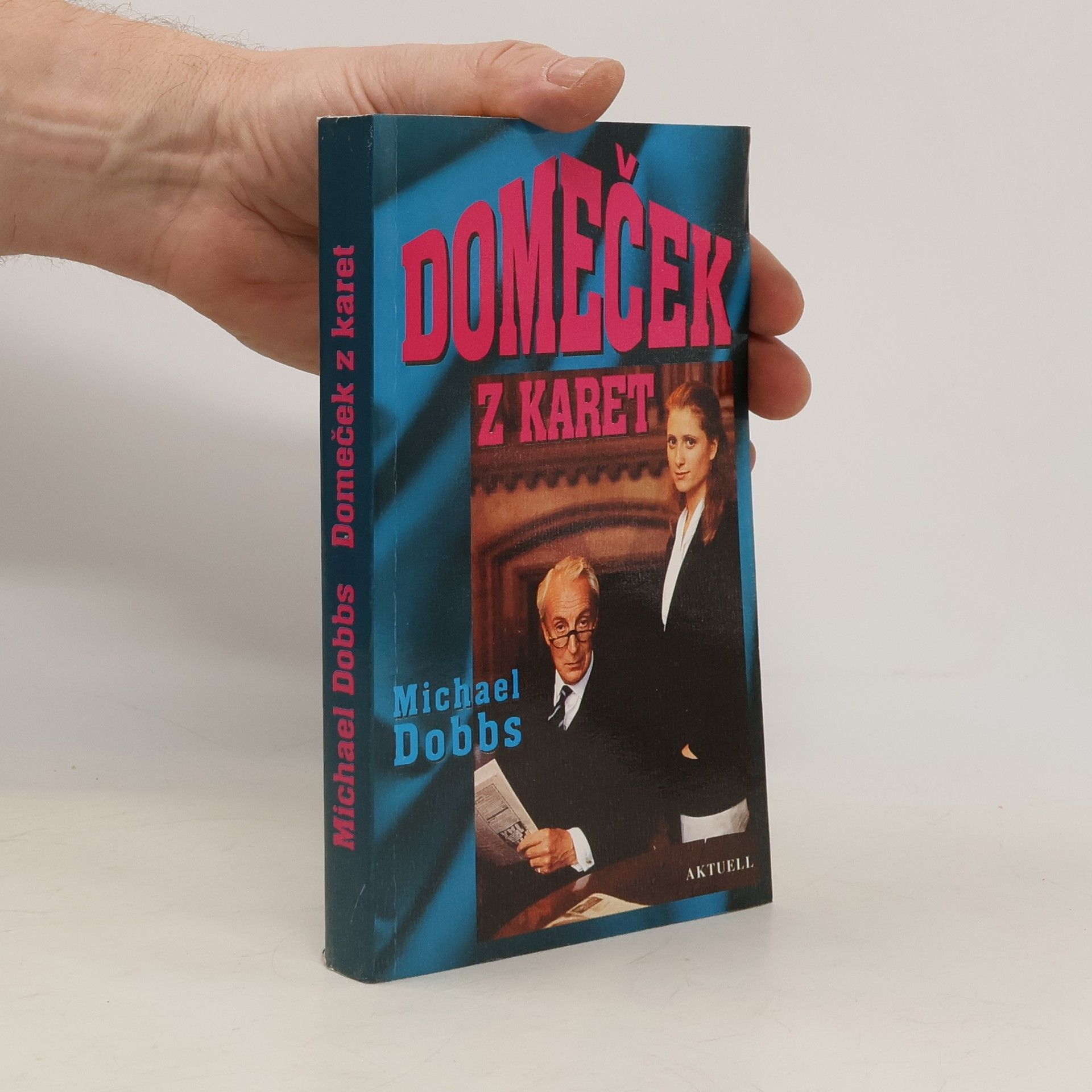 Michael Dobbs Domeček z karet