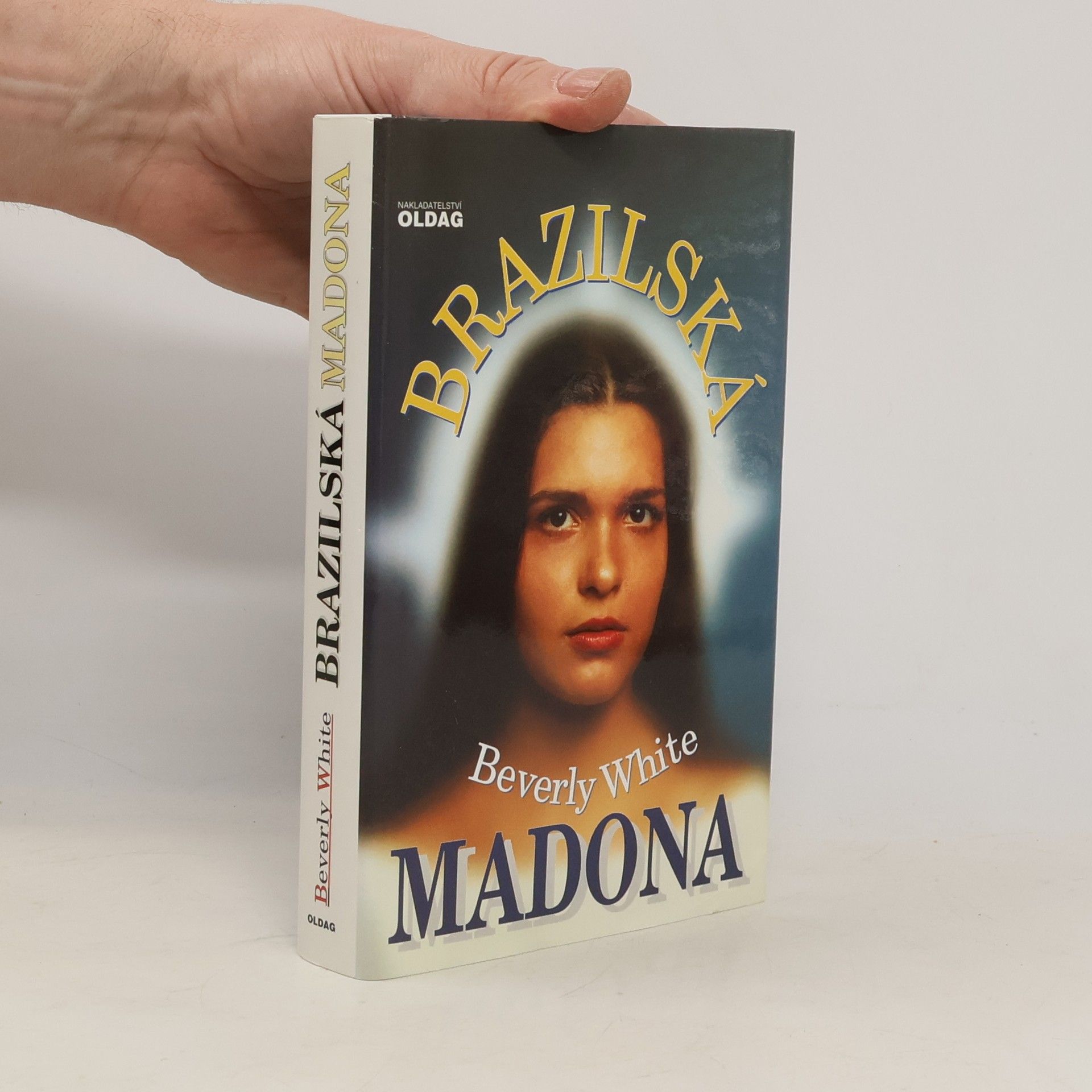 White Beverly Brazilská Madona