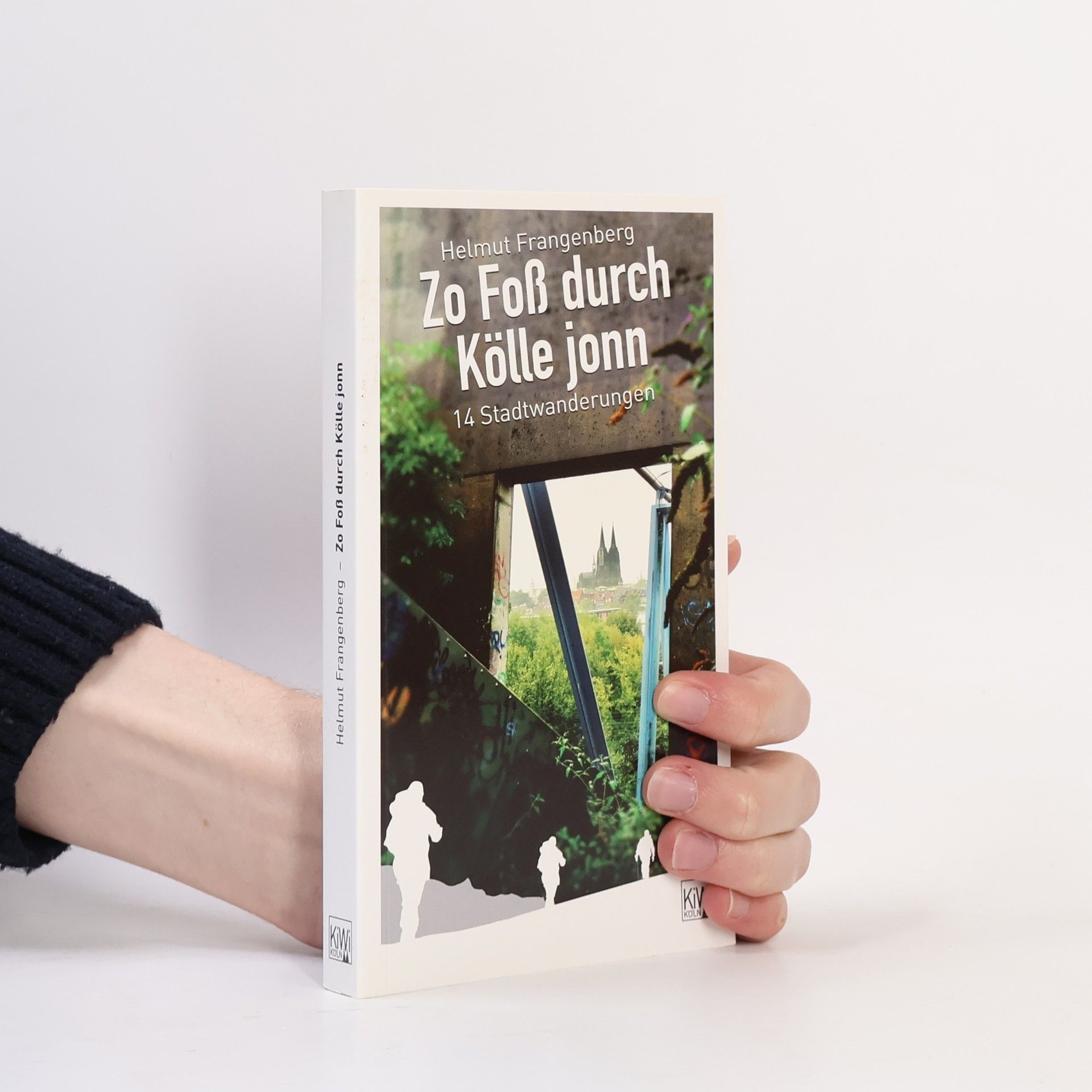 Helmut Frangenberg Zo foß durch Kölle jonn