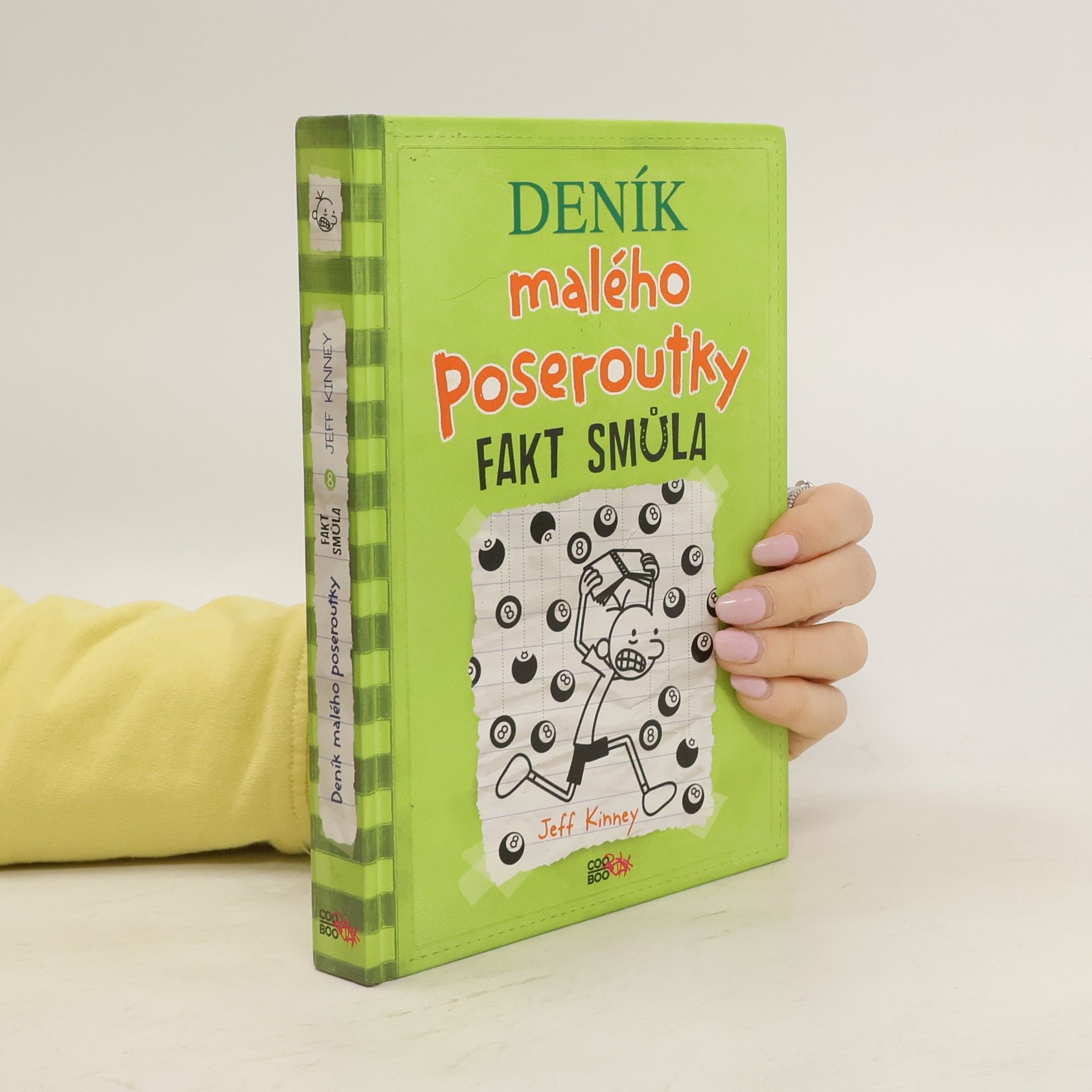 Jeff Kinney Deník malého poseroutky 8. Fakt smůla