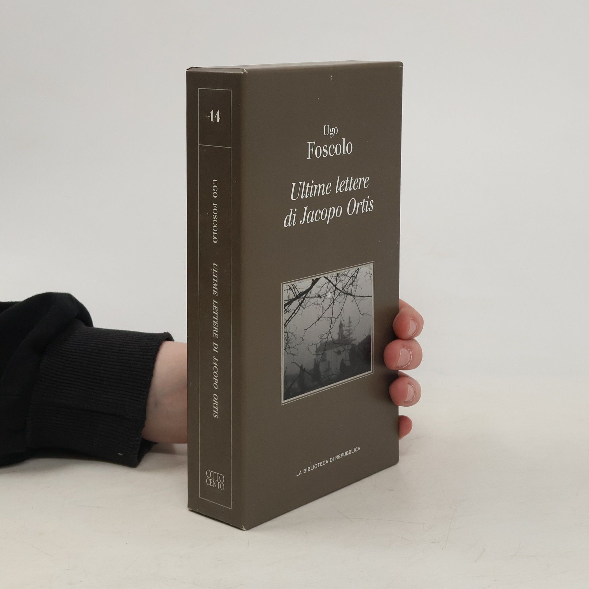 La Biblioteca di Repubblica - 14: Ultime lettere di Jacopo Ortis