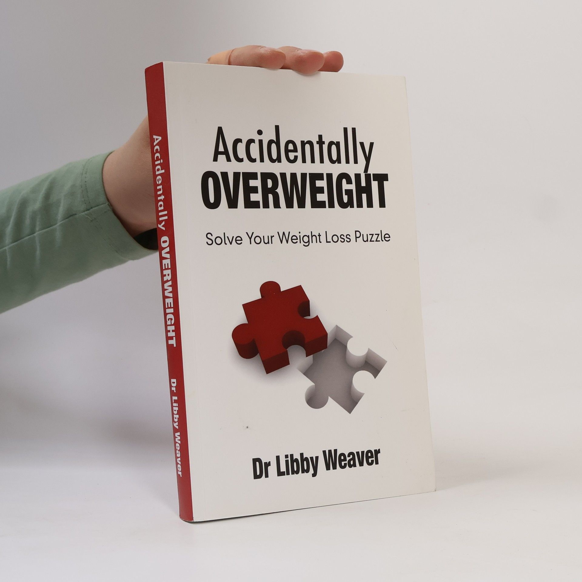 Dr. Libby Weaver Accidentally Overweight