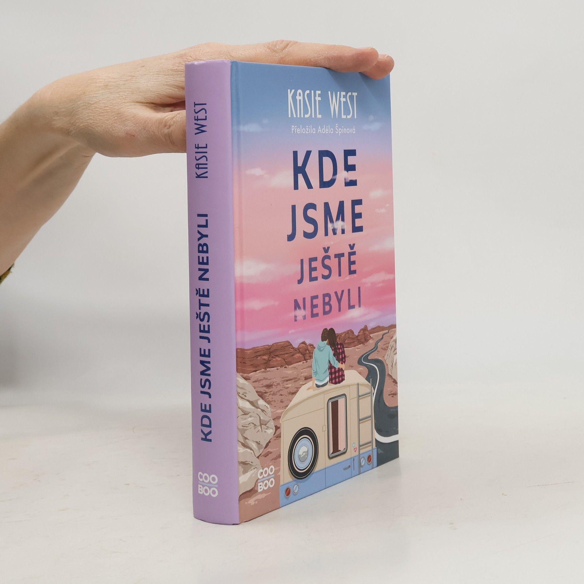 Kasie West Kde jsme ještě nebyli