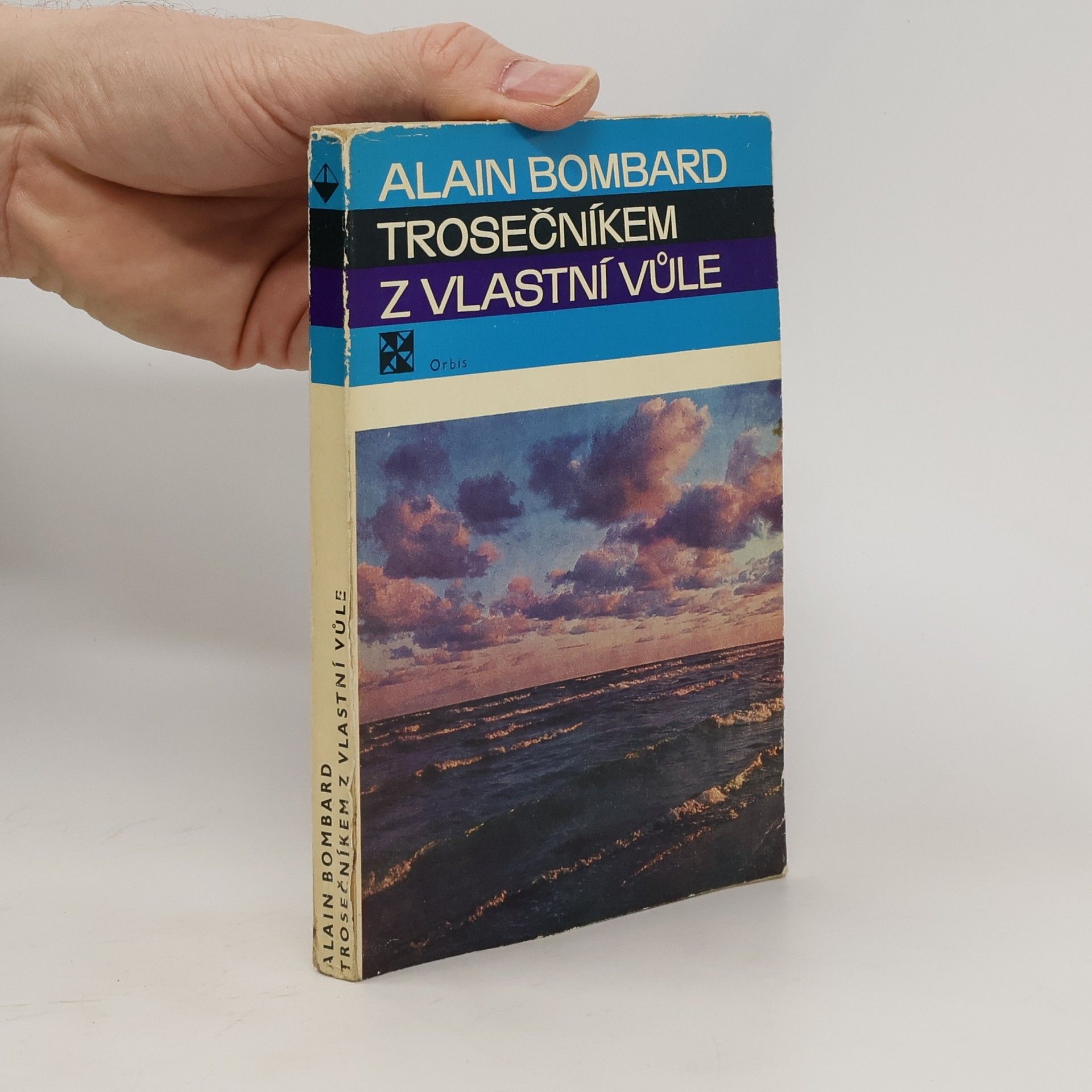 Alain Bombard Trosečníkem z vlastní vůle