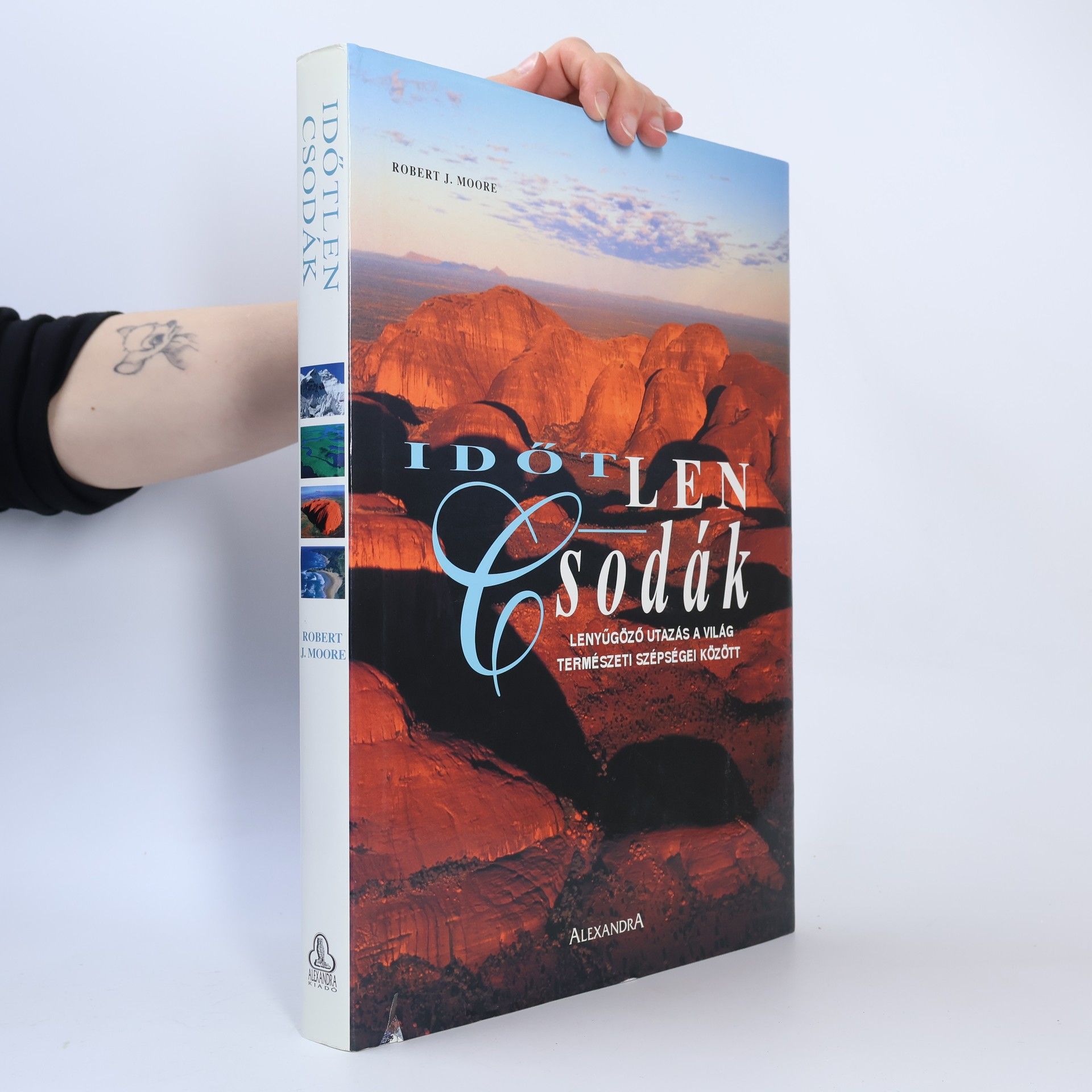 Robert John Moore Időtlen csodák