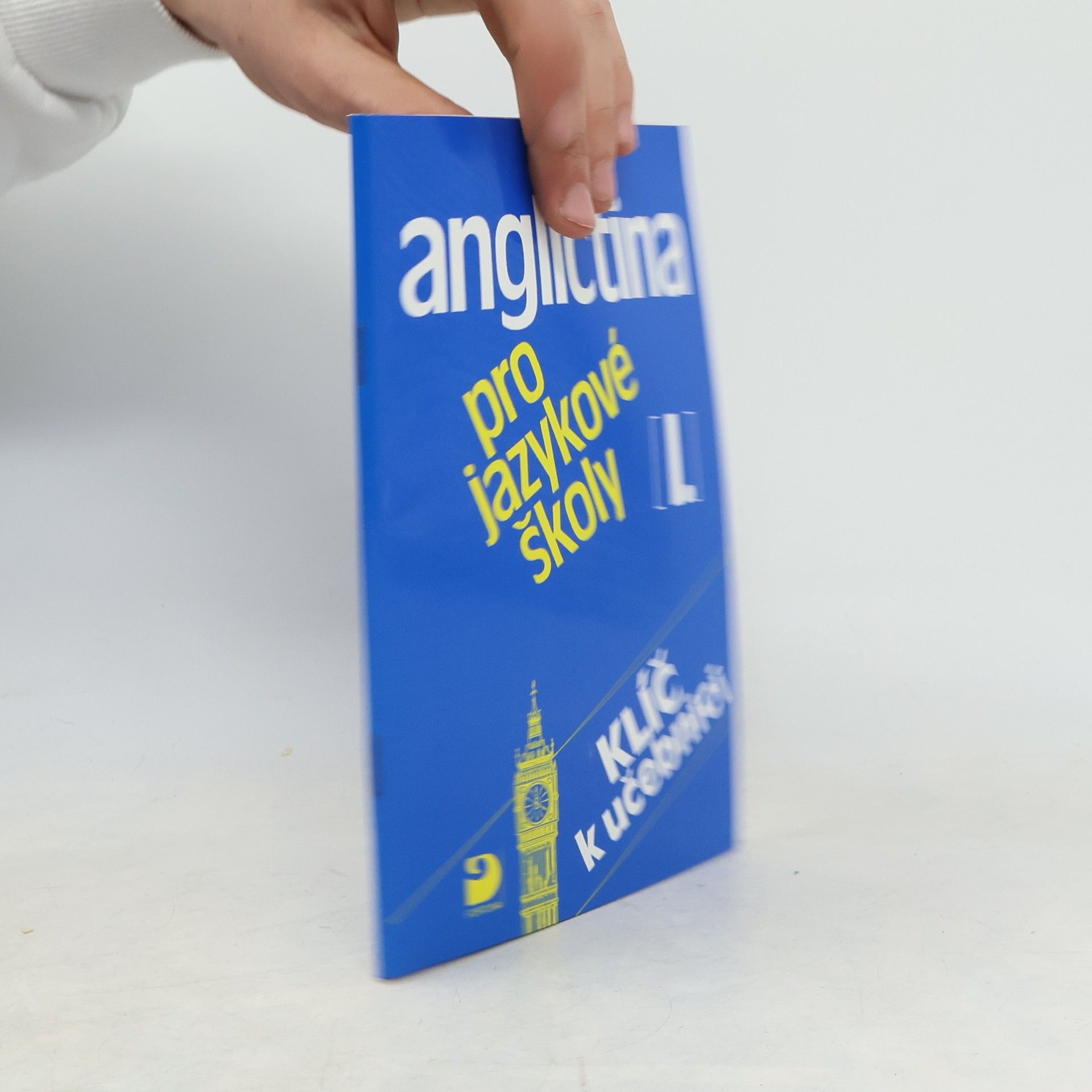 Eva Vacková Angličtina pro jazykové školy I : klíč k učebnici