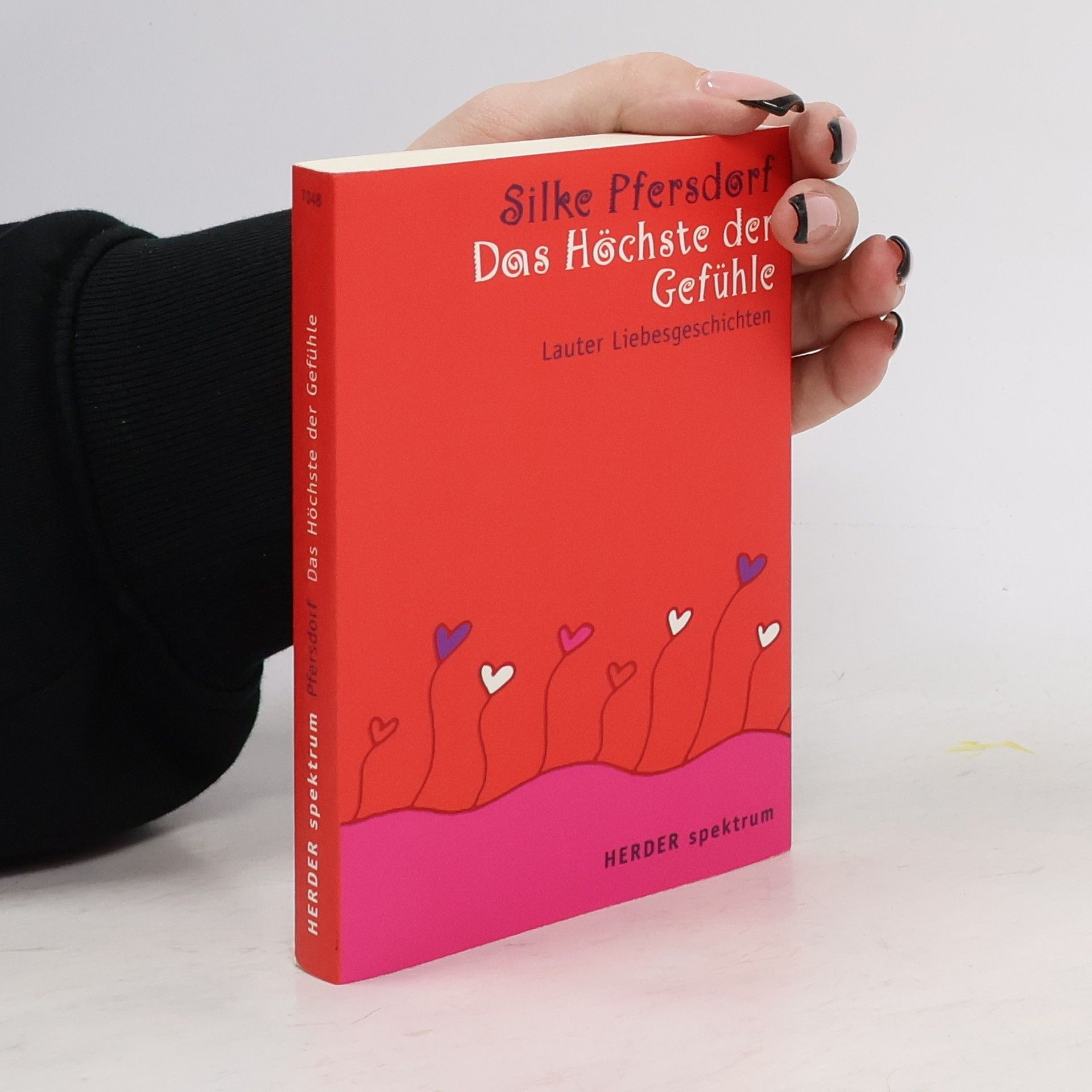Silke Pfersdorf Das Höchste der Gefühle. Lauter Liebesgeschichten
