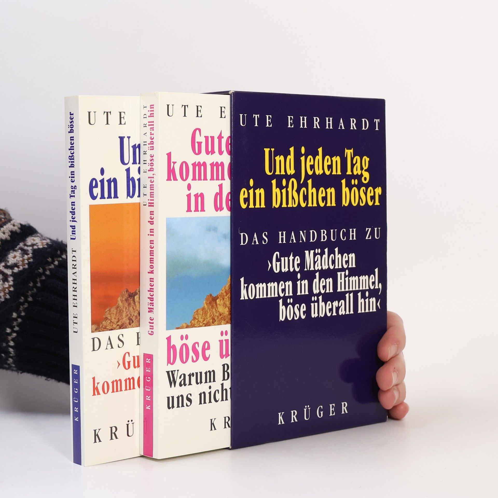 Ute Ehrhardt Und jeden Tag ein bißchen böser. Gute Mädchen kommen in den Himmel, böse überall hin