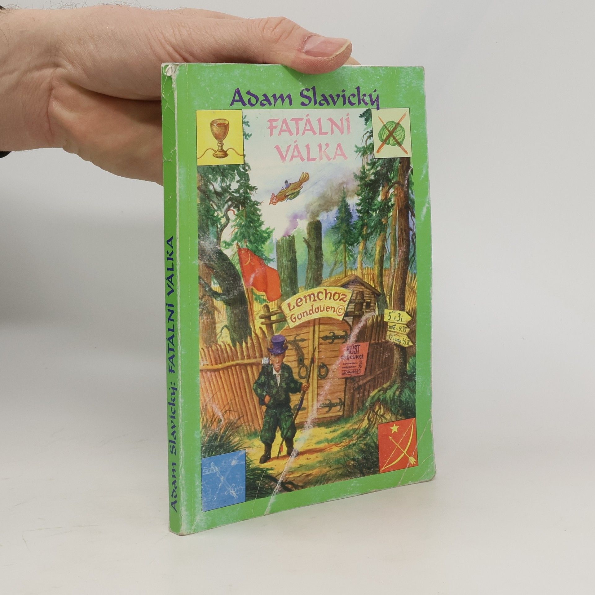 Adam Slavický Fatální válka