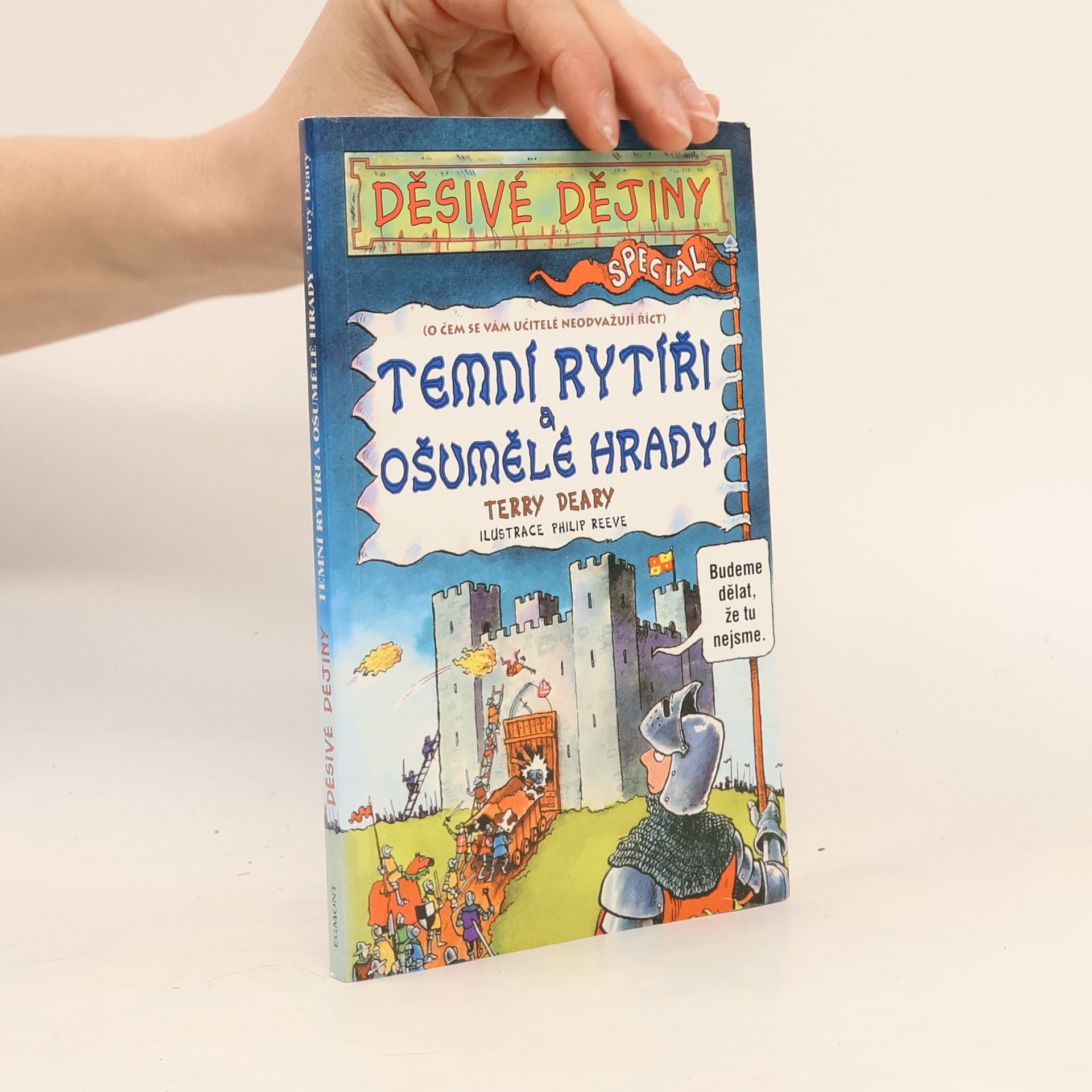 Terry Deary Temní rytíři a osamělé hrady