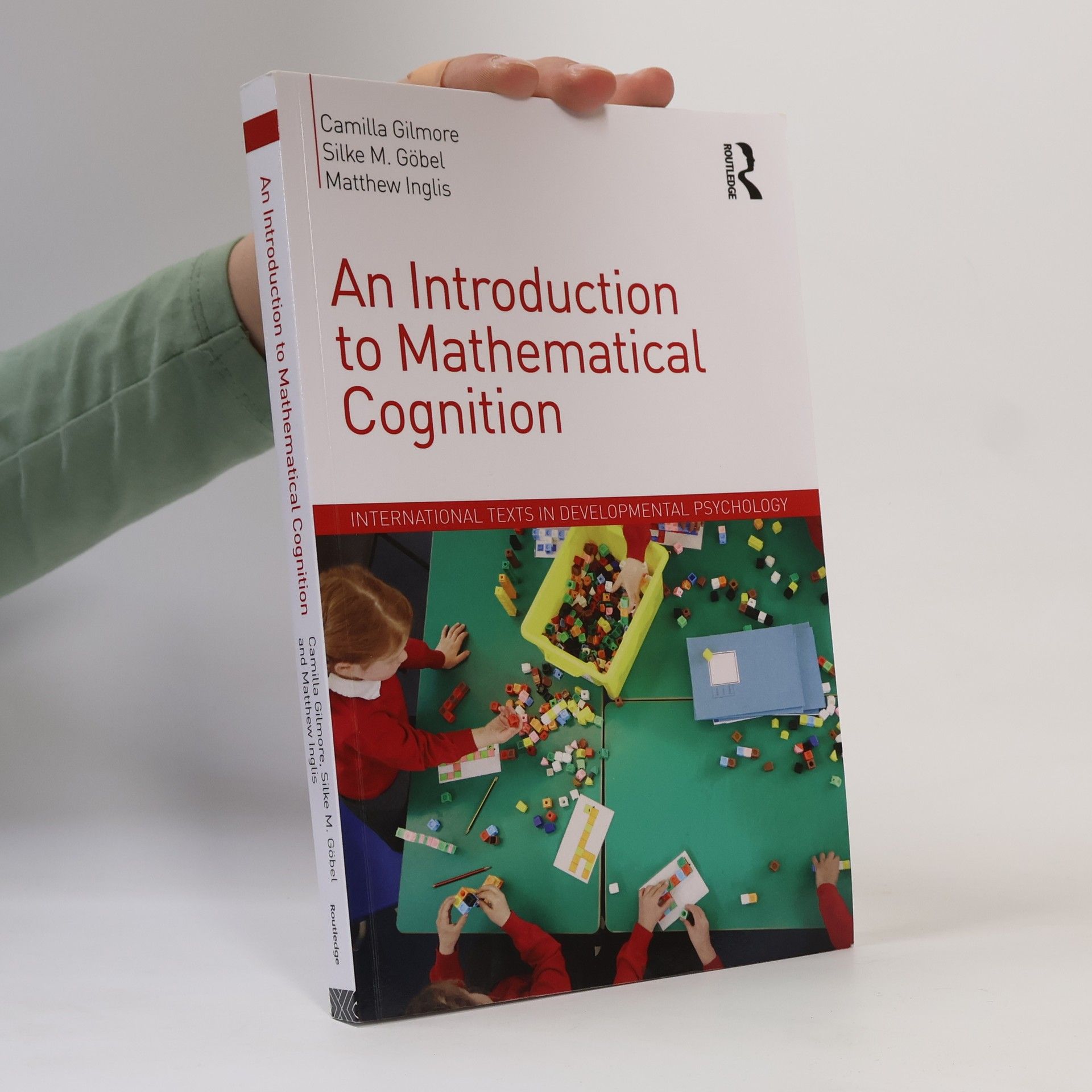 Camilla Gilmore An Introduction to Mathematical Cognition