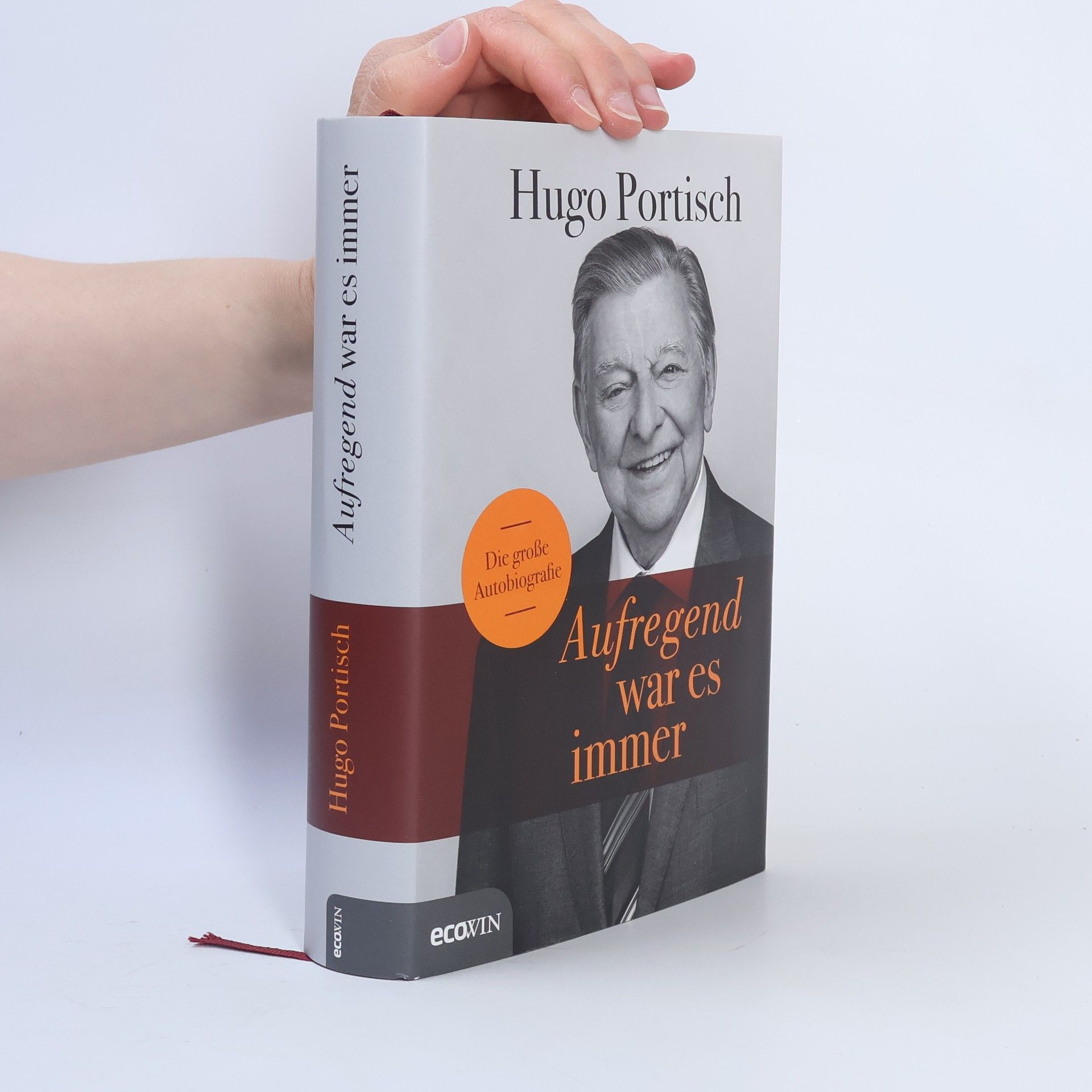 Hugo Portisch Aufregend war es immer