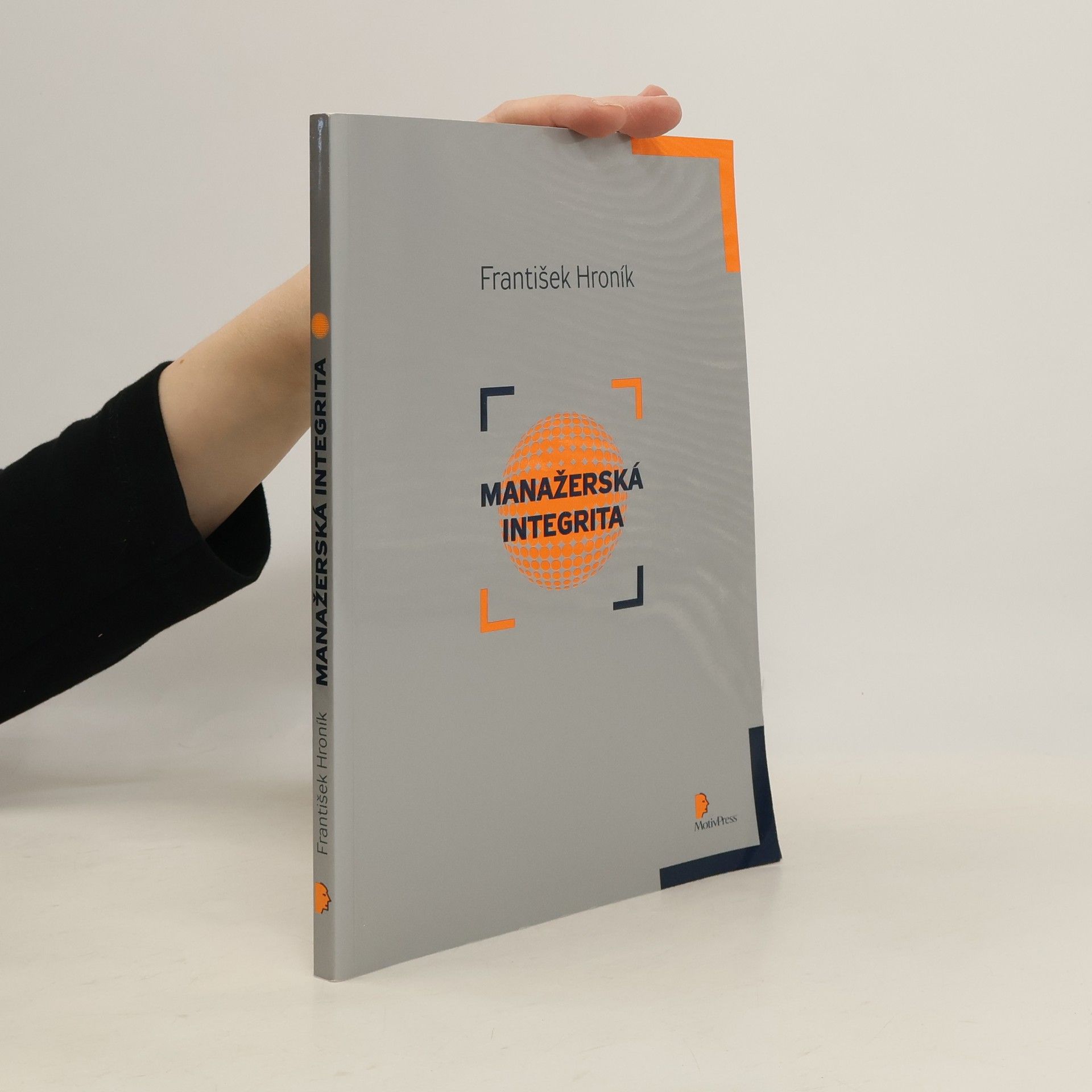 František Hroník Manažerská integrita