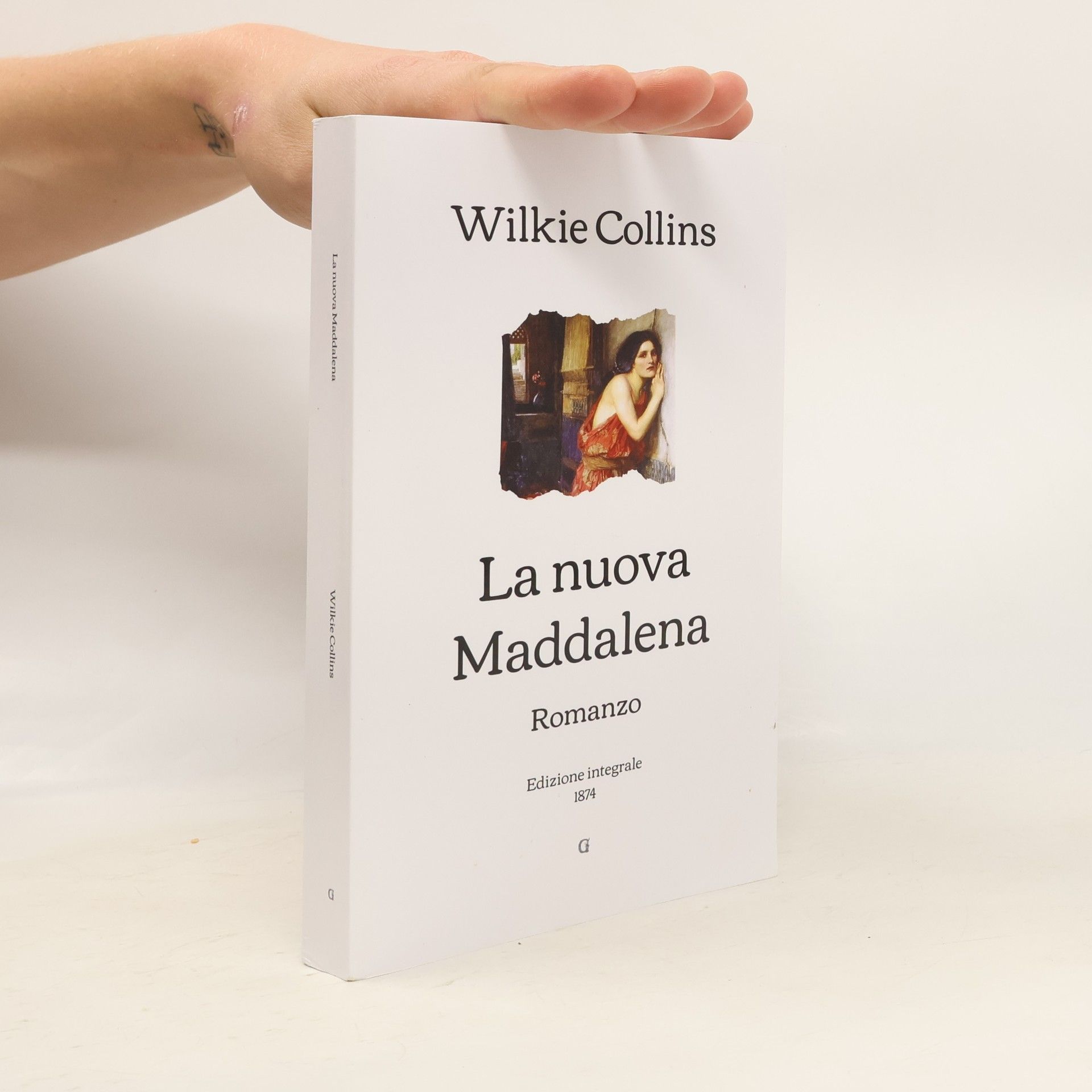 Wilkie Collins La nuova Maddalena: romanzo | edizione integrale (1874)