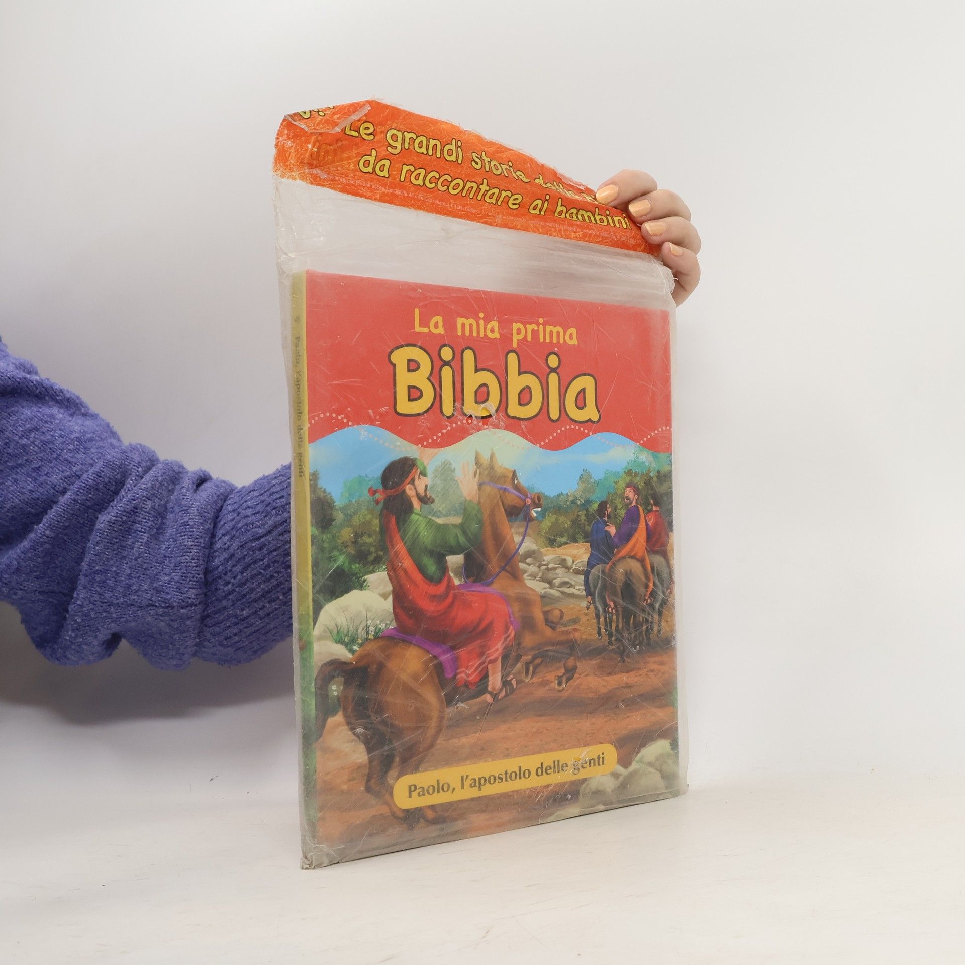 Autorenkollektiv La mia prima Bibbia. Paolo, l'apostolo delle genti