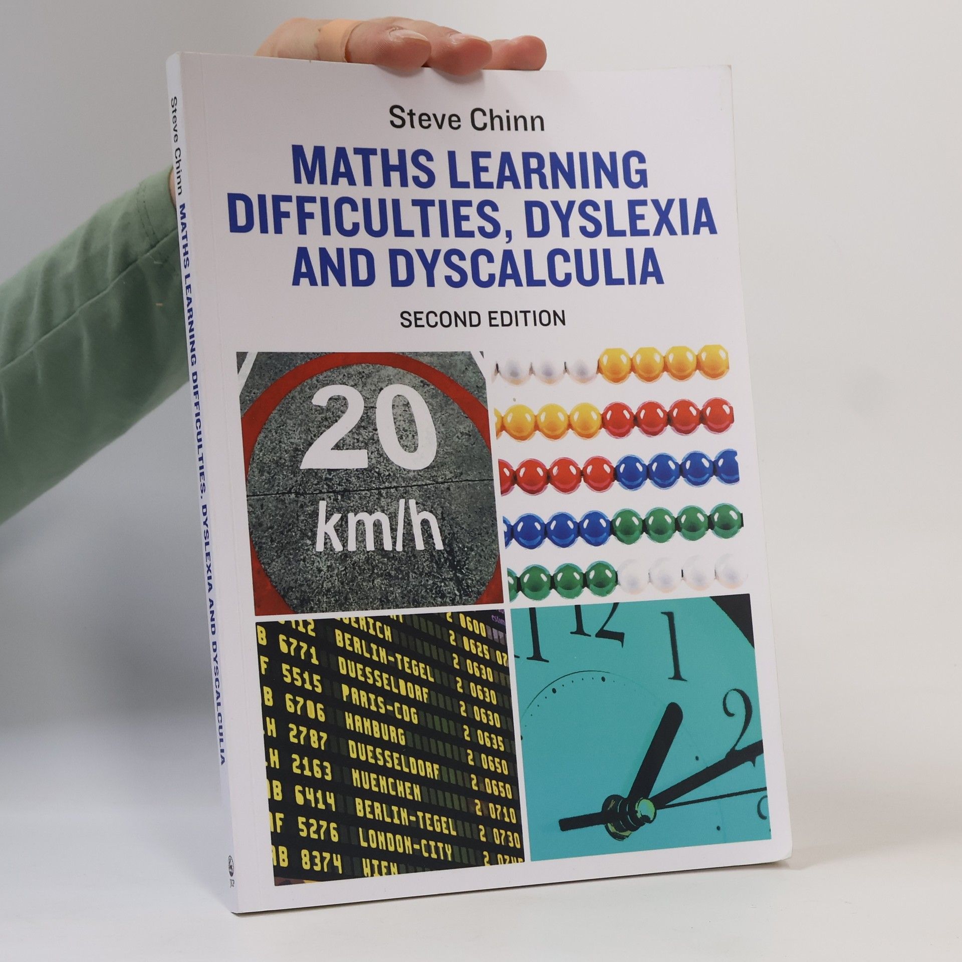 Steve Chinn Maths Learning Difficulties, Dyslexia and Dyscalculia
