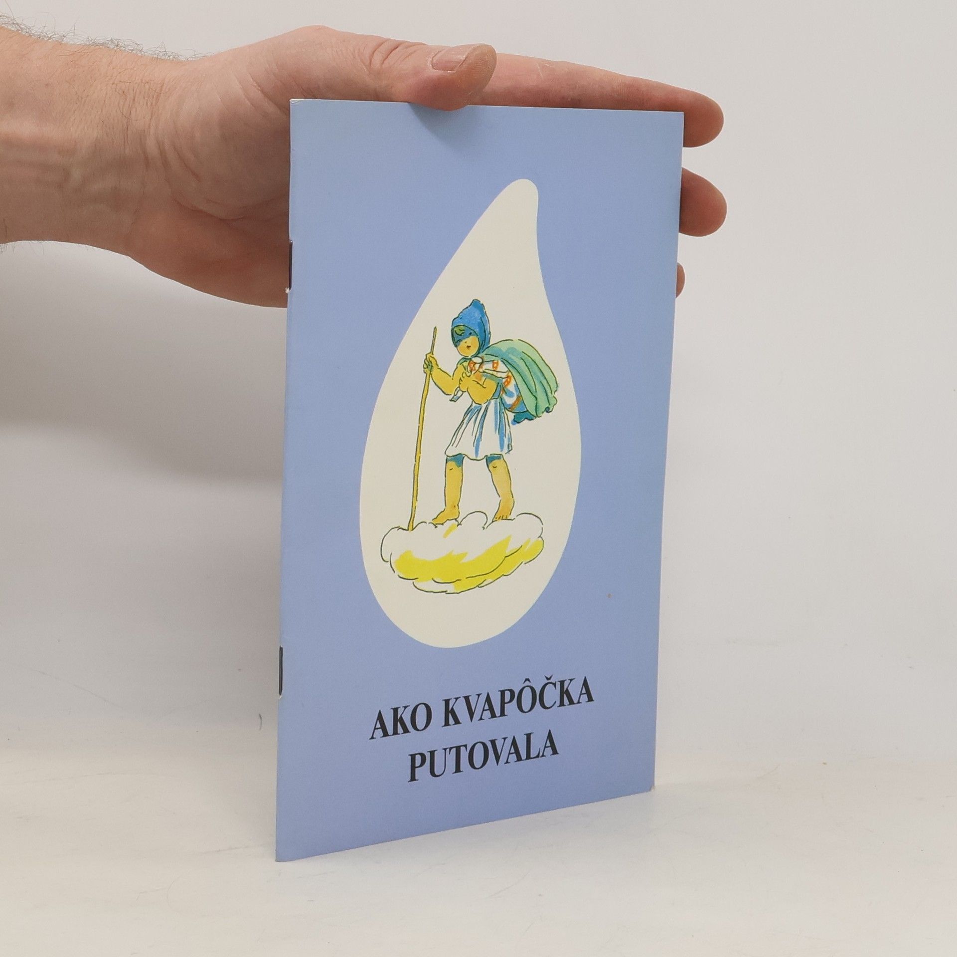 Kristína Royová Ako Kvapôčka putovala