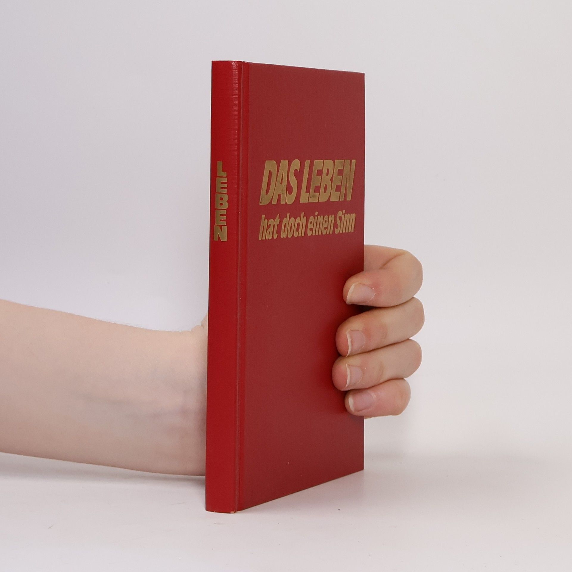 Autorenkollektiv Dein Leben hat doch einen Sinn!