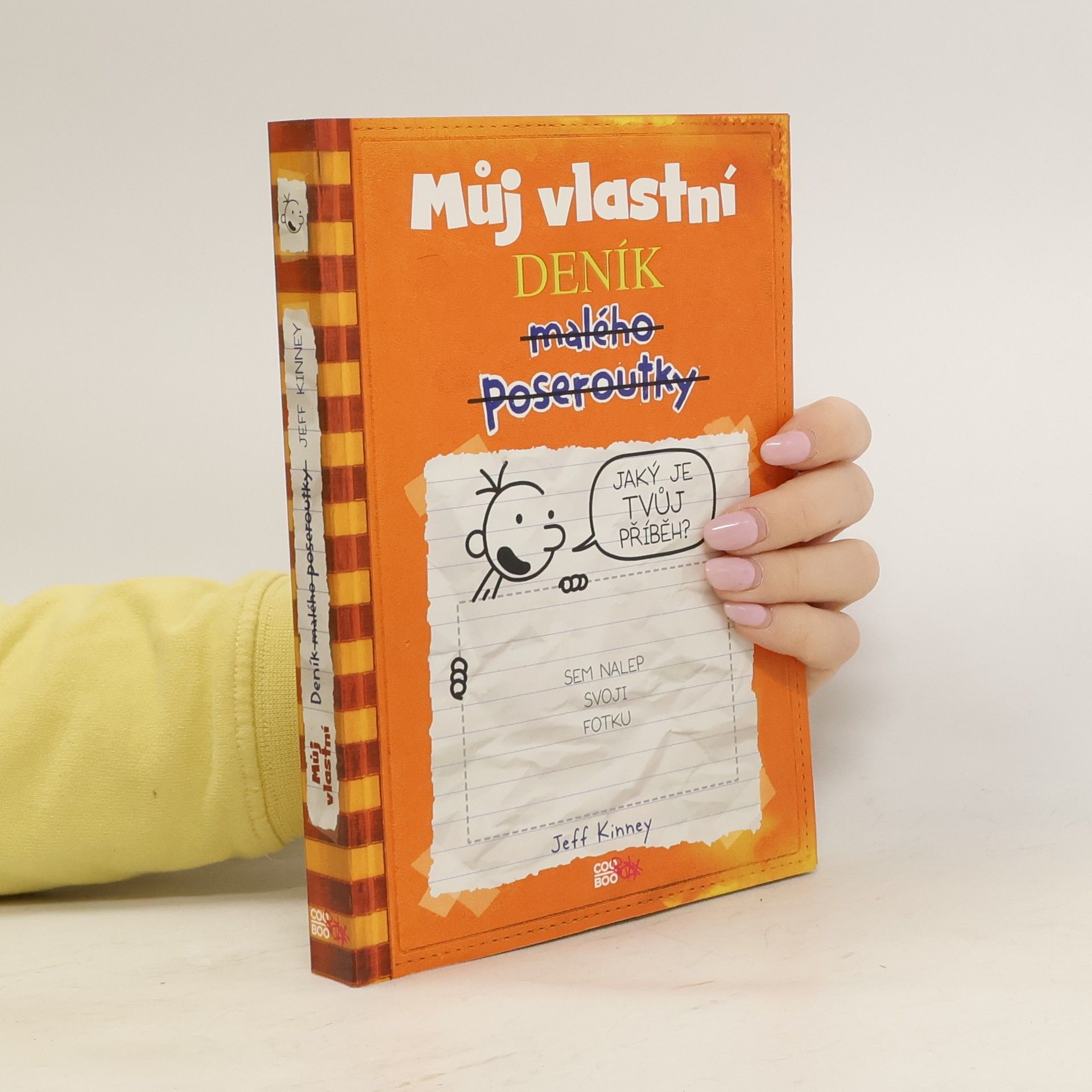 Jeff Kinney Můj vlastní deník malého poseroutky