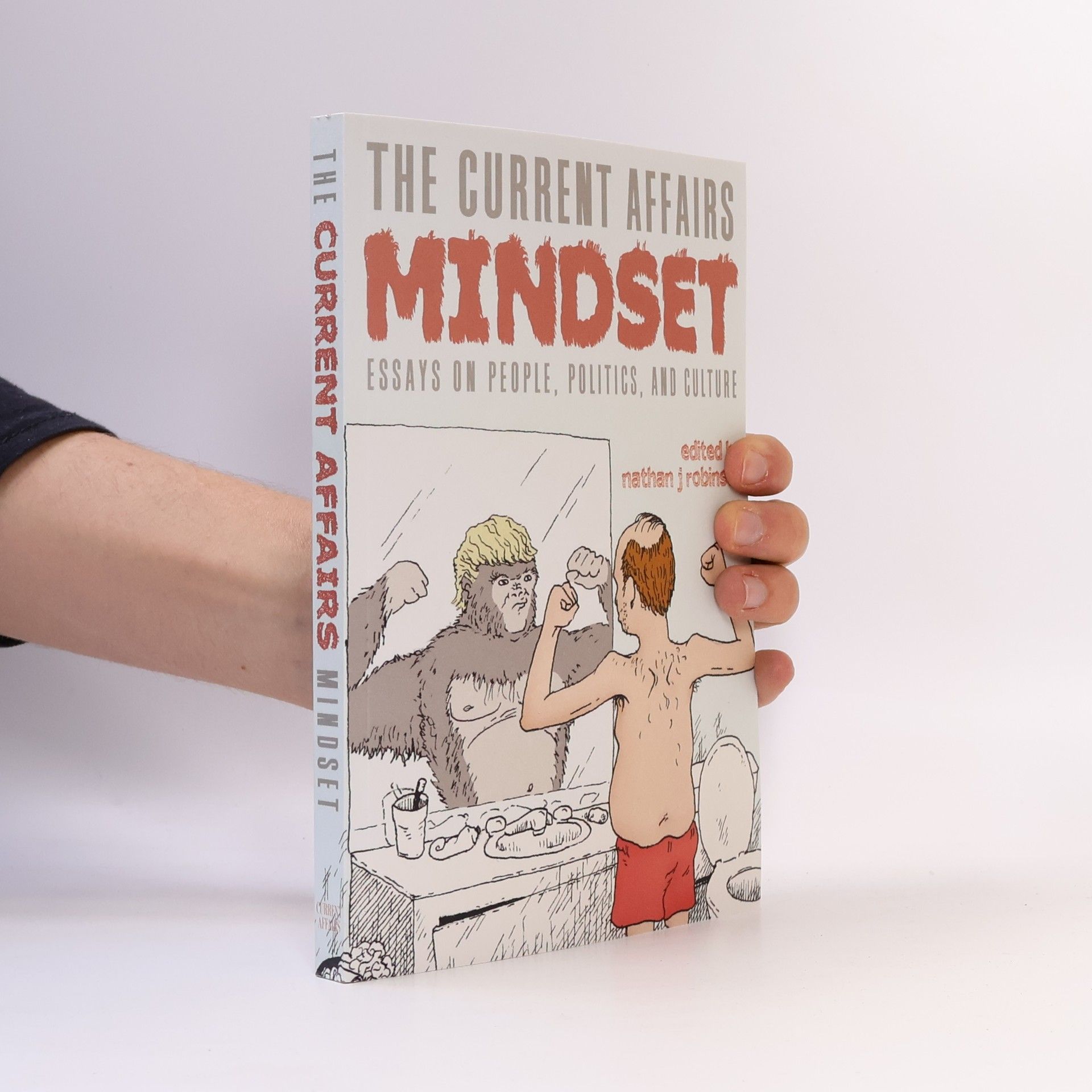 The Current Affairs Mindset