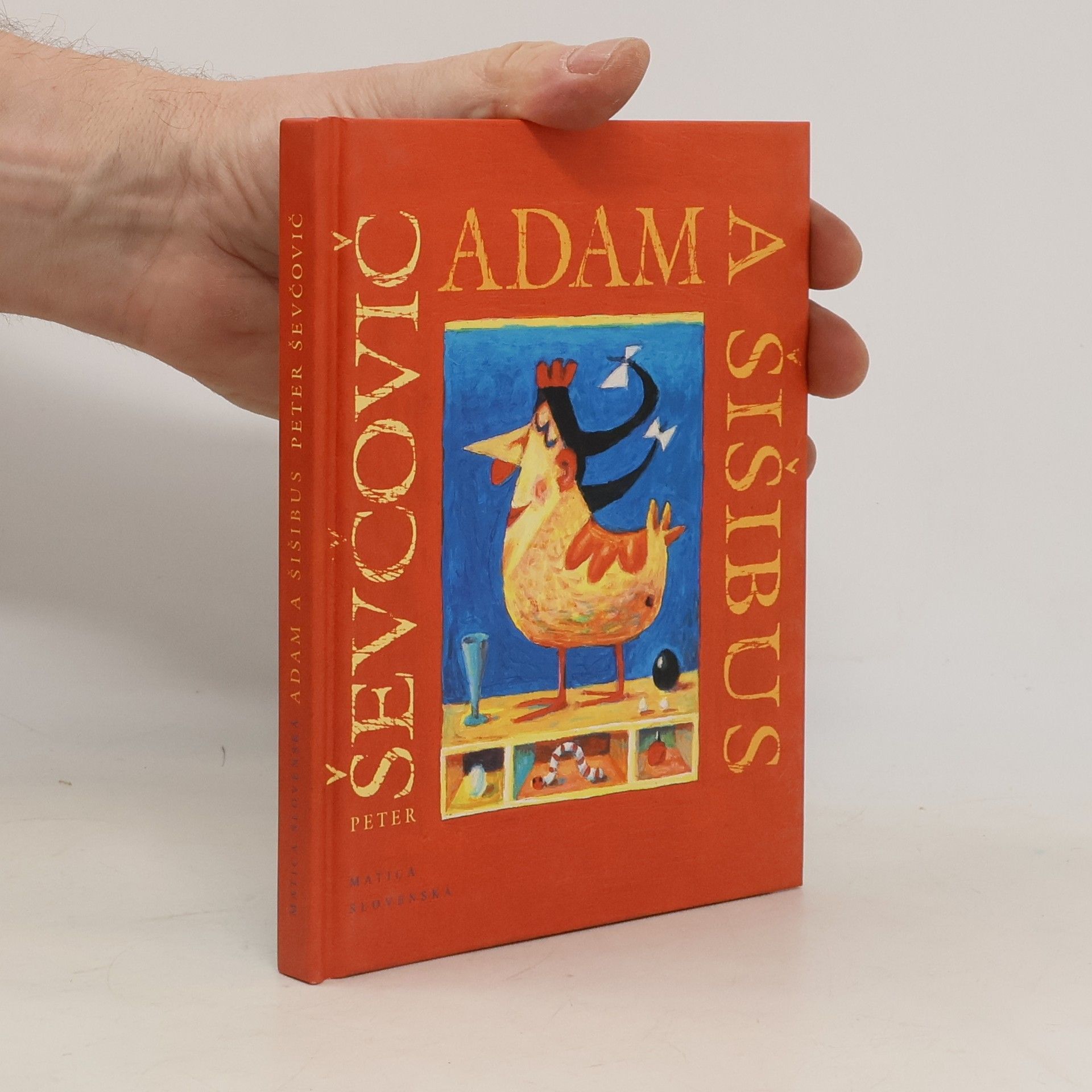 Peter Ševčovič Adam a Šišibus