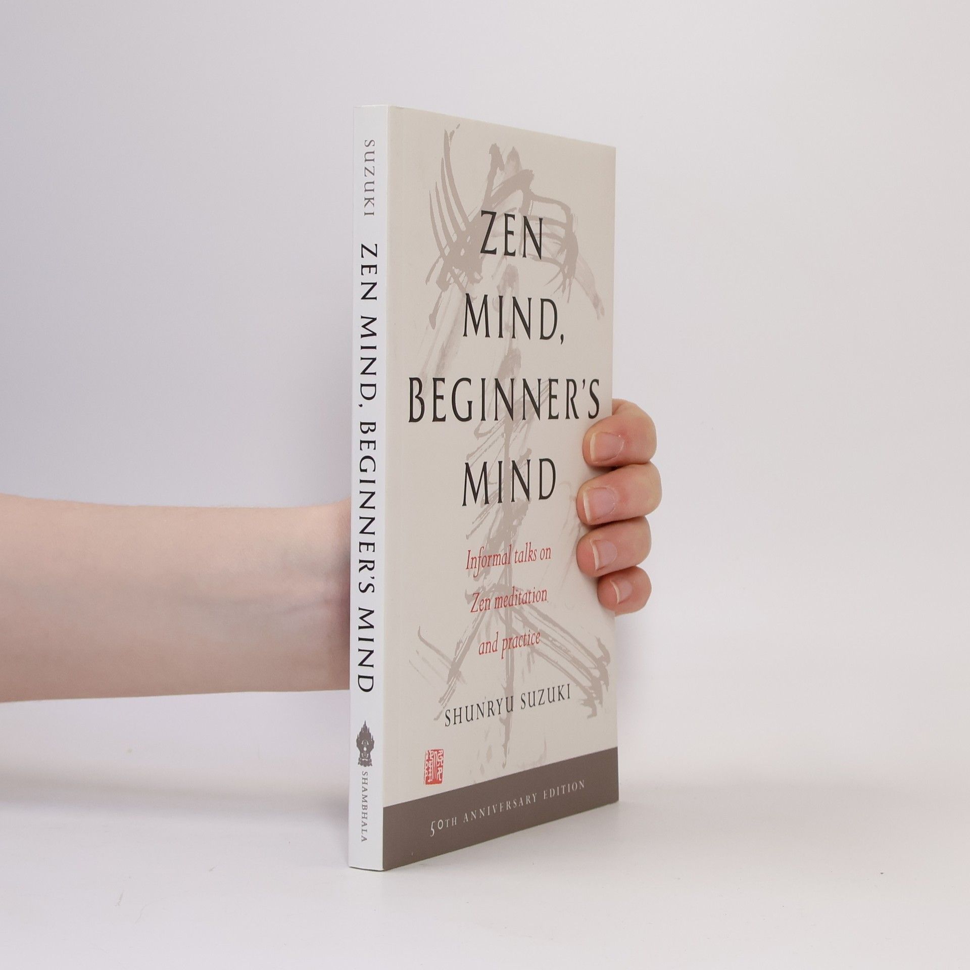 Šunrjú Suzuki Zen Mind, Beginner's Mind