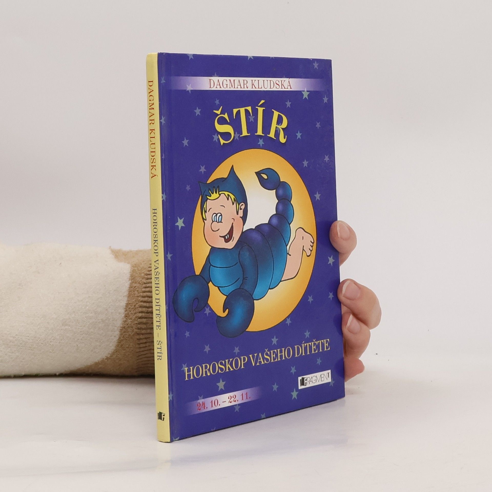 Dagmar Kludská Štír - horoskop vašeho dítěte (24.10.-22.11.)