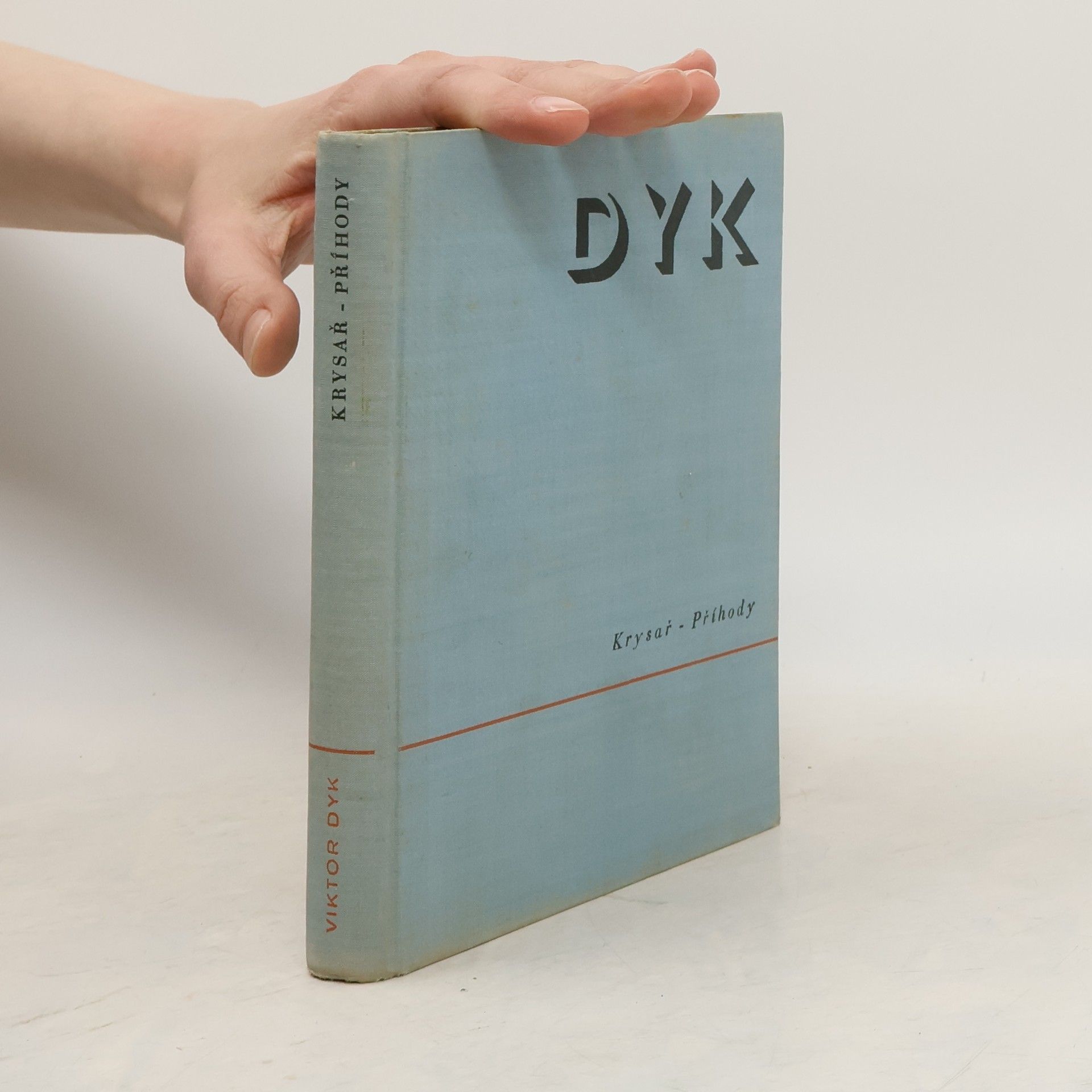 Viktor Dyk Krysař. Příhody