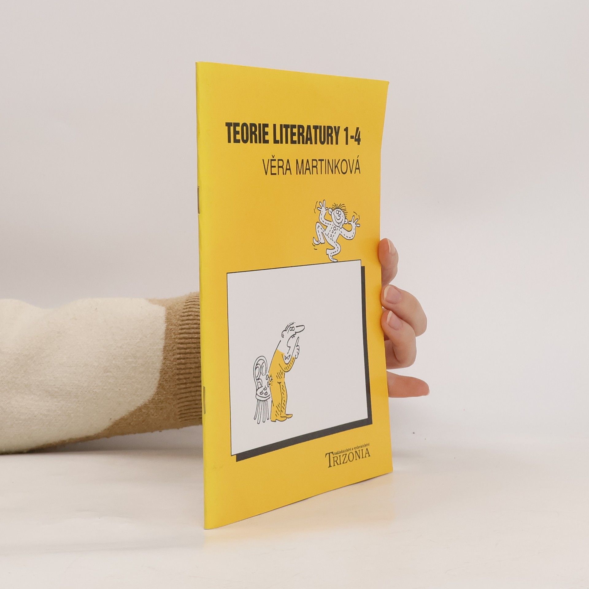 Věra Martinková Teorie literatury 1. Učebnice pro 1.-4. ročník středních škol