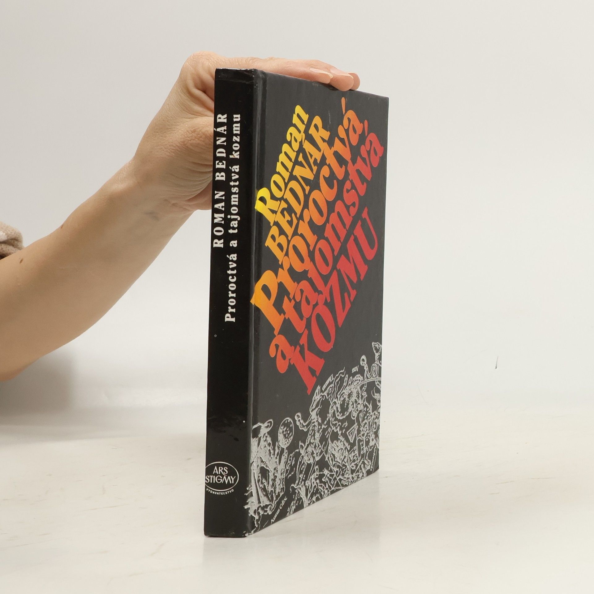 Roman Bednár Proroctvá a tajomstvá kozmu