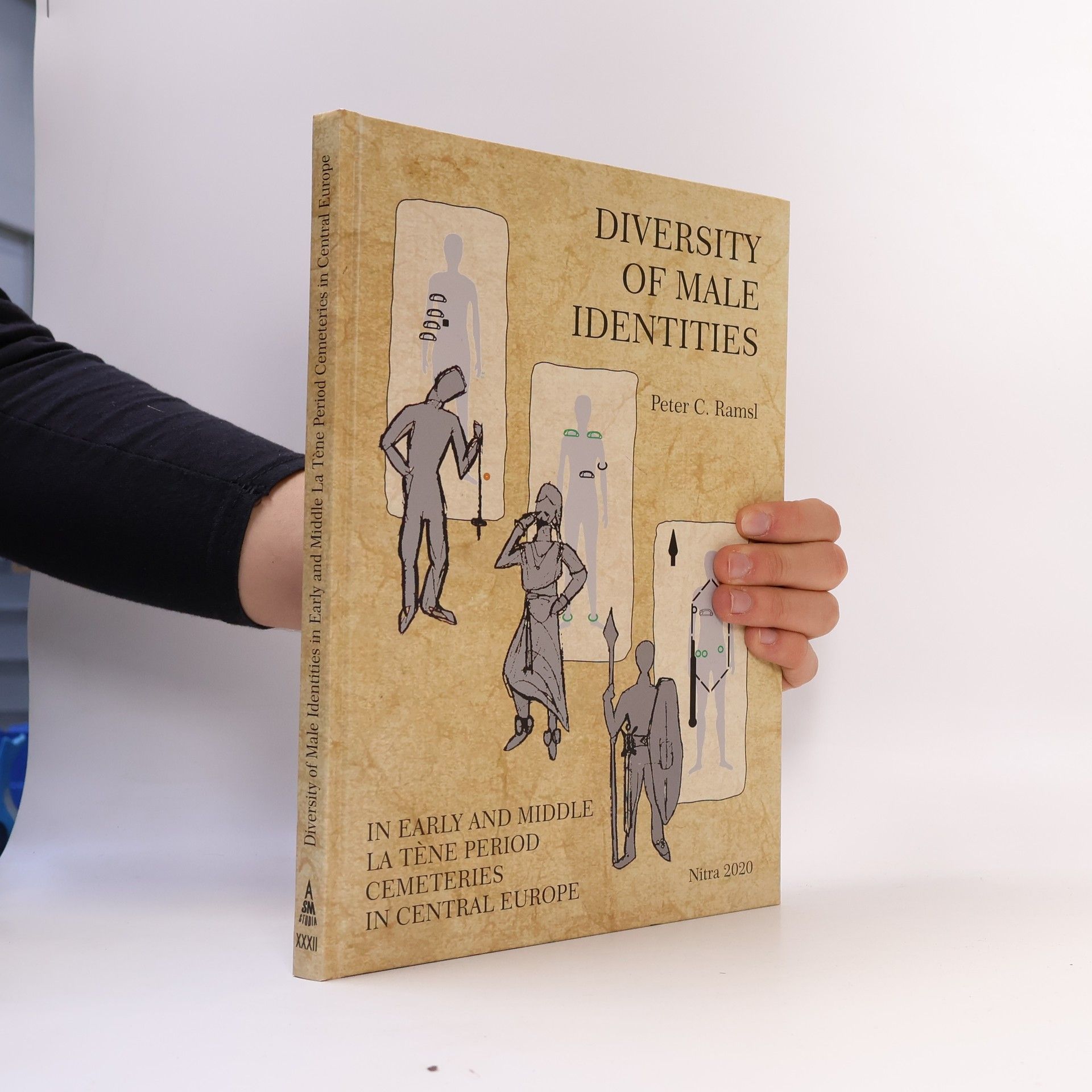 Studia - 32: Diversity of Male Identities in Early and Middle La Tène Period Cemeteries in Central Europe