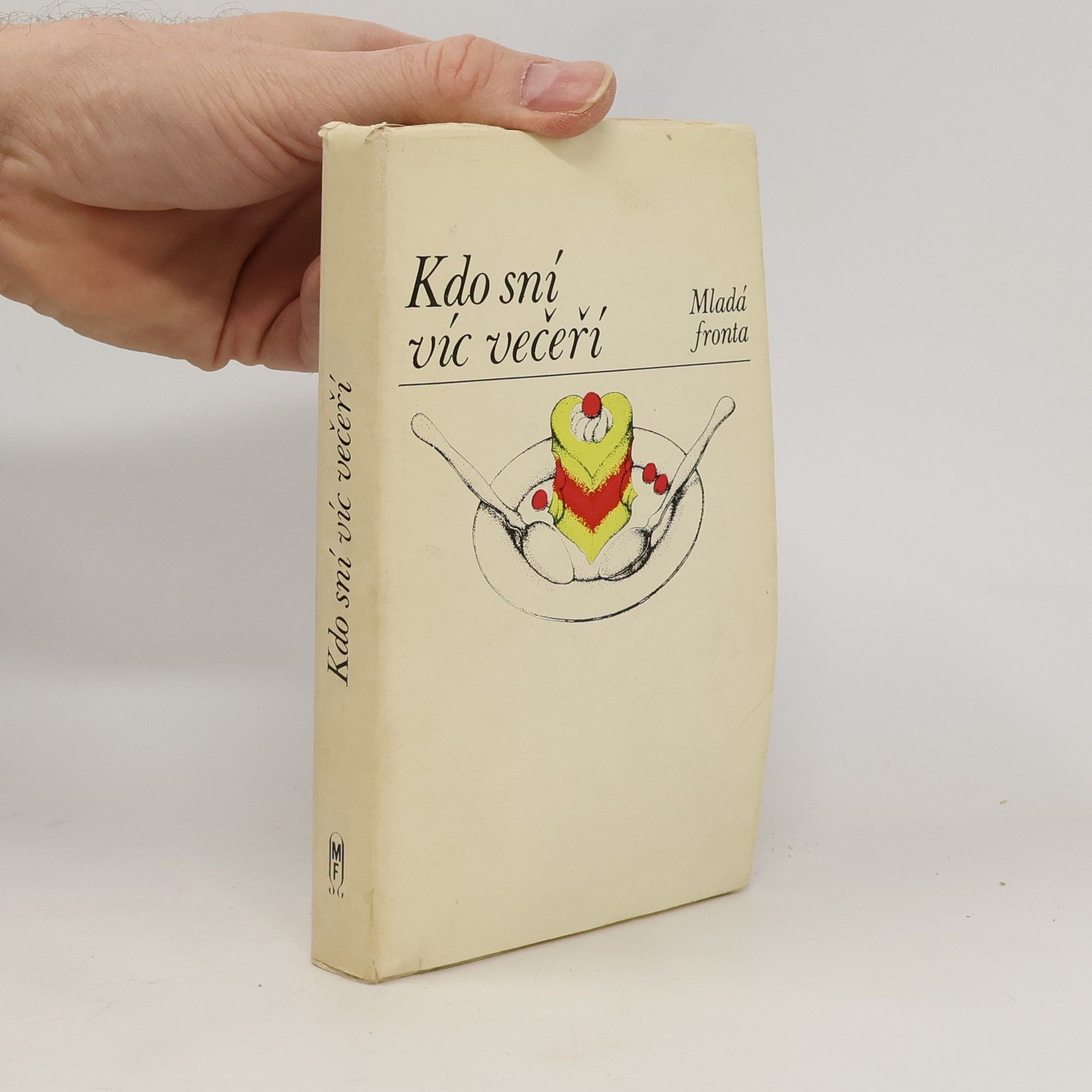 Vladimír Klapka Kdo sní víc večeří