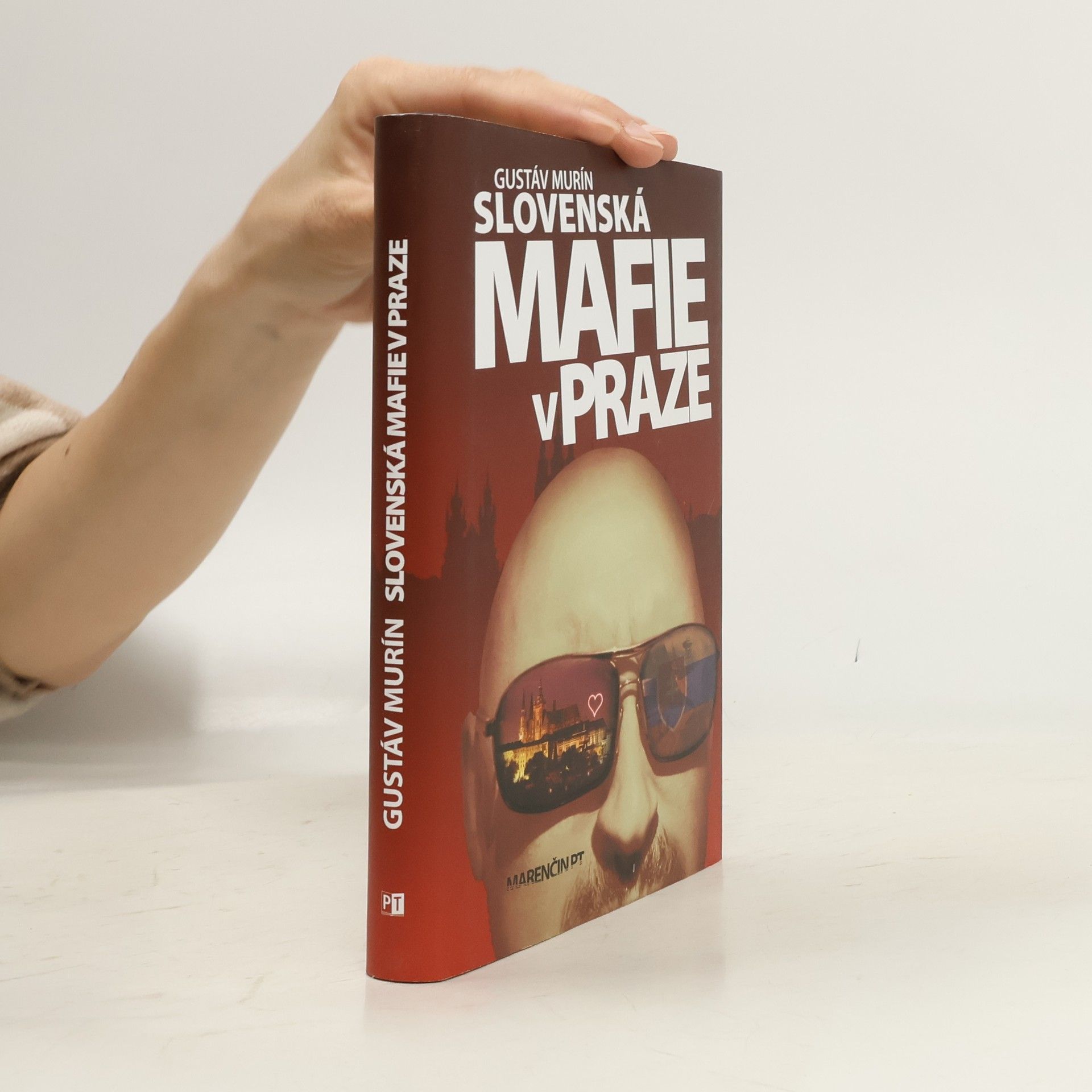 Gustáv Murín Slovenská mafie v Praze