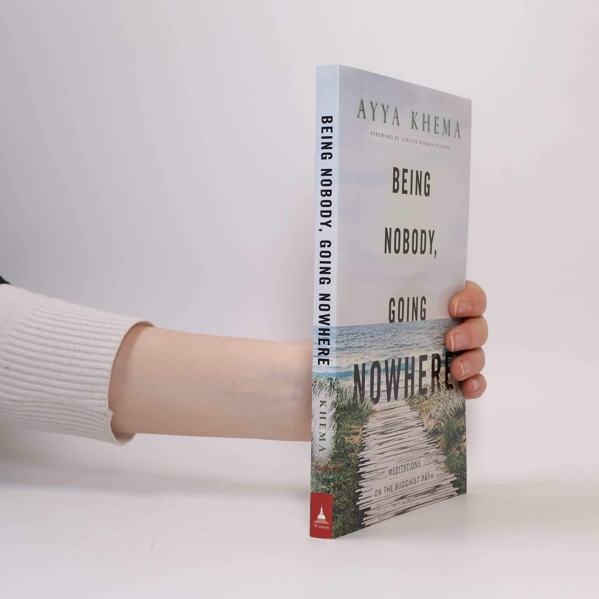 Ayyā Khemā Being Nobody Going Nowhere