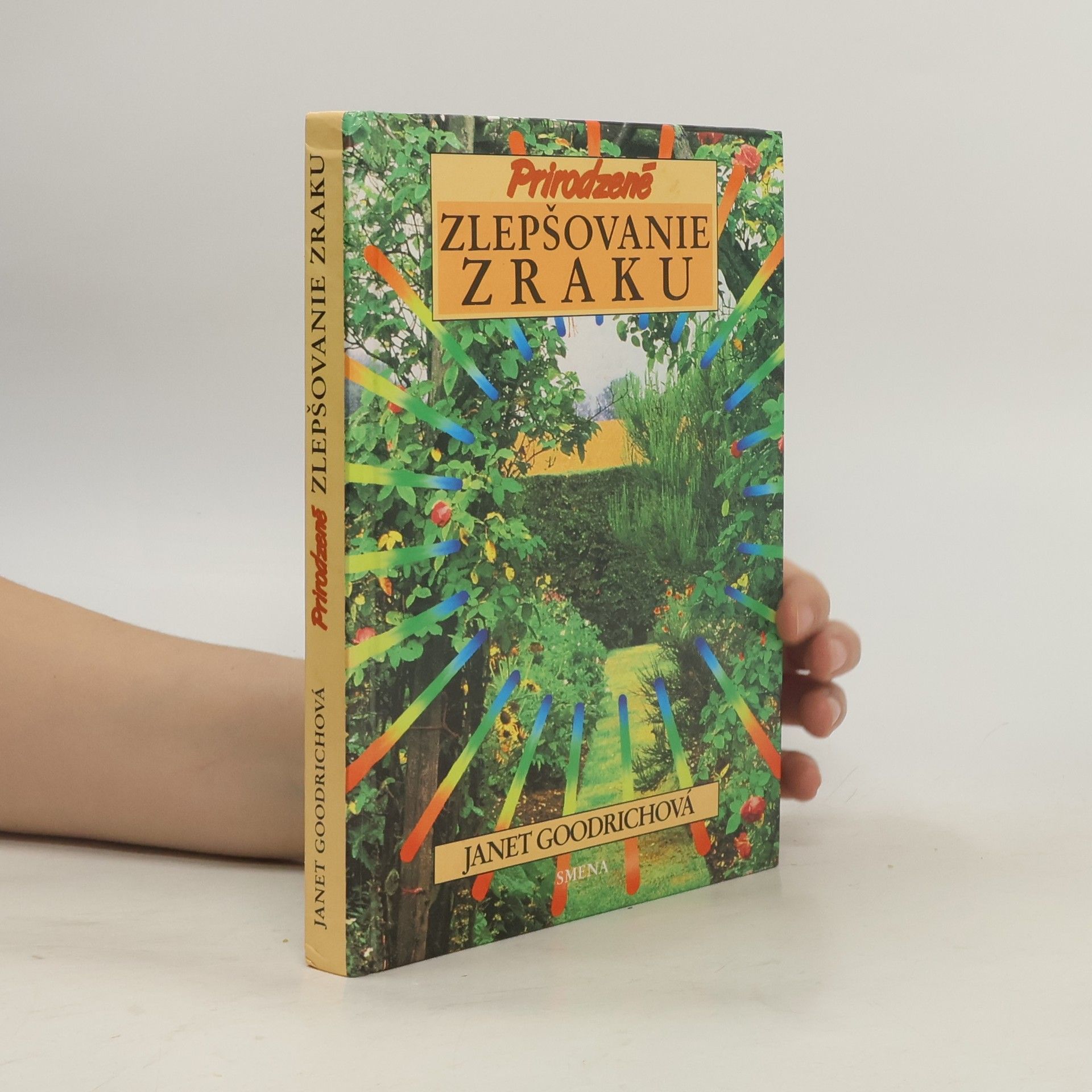 Janet Goodrich Prirodzené zlepšovanie zraku