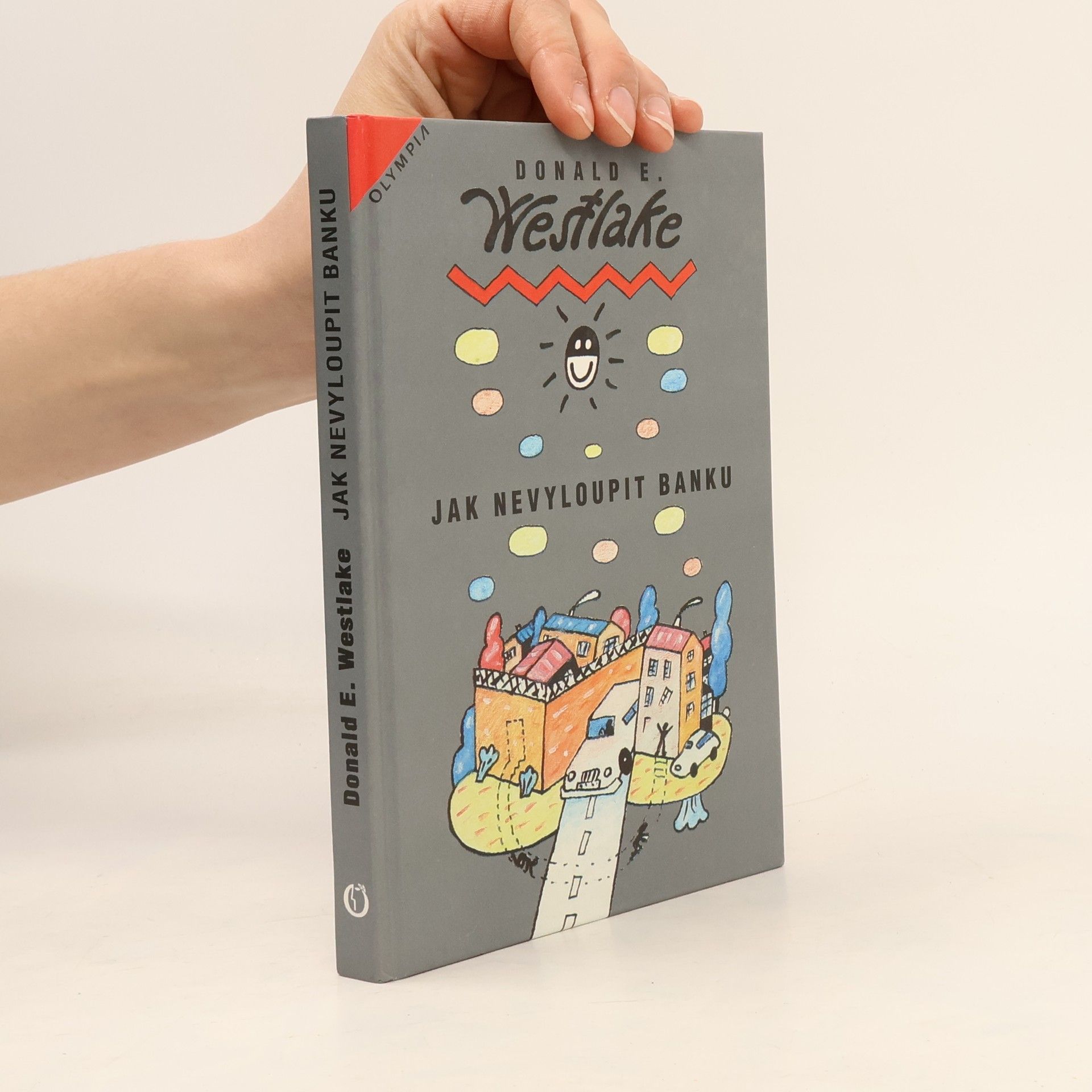 Donald E. Westlake Jak nevyloupit banku